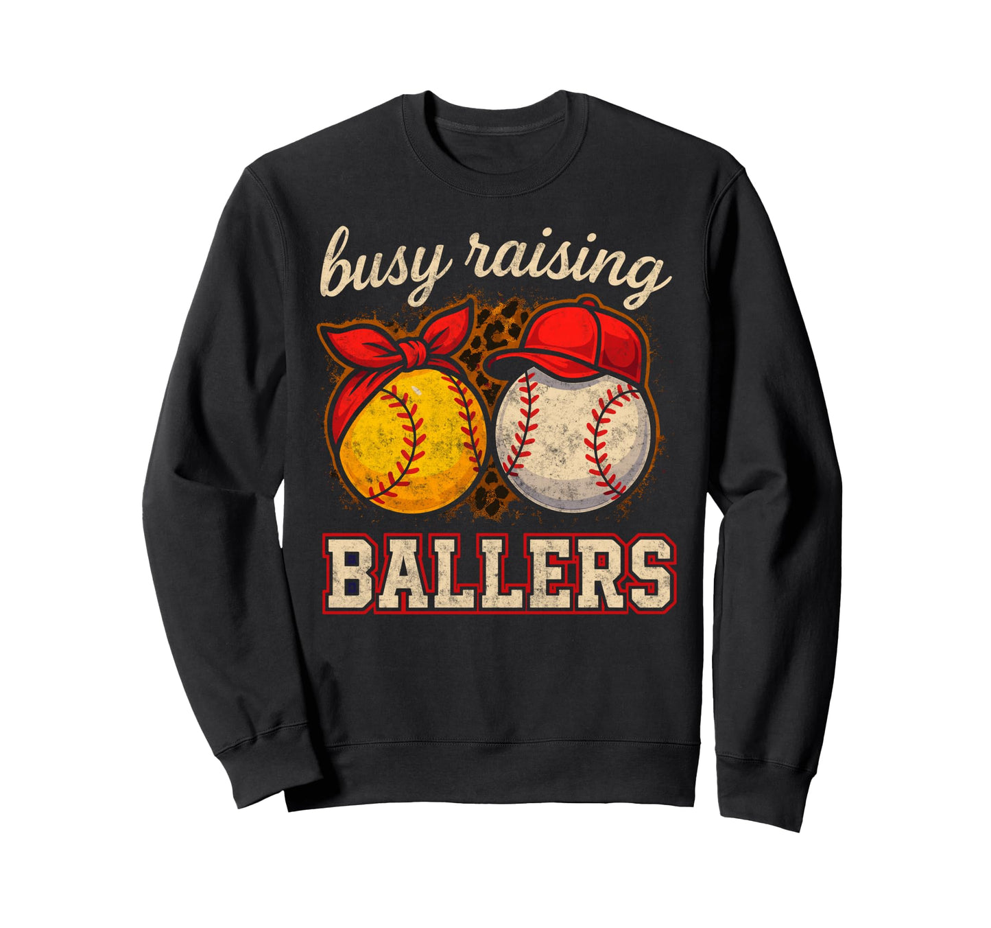 Baseball Softball Mom Grandma Busy Sweatshirt - Trendy Graphic Men Women - T-Shirt, Sweatshirt, Hoodie