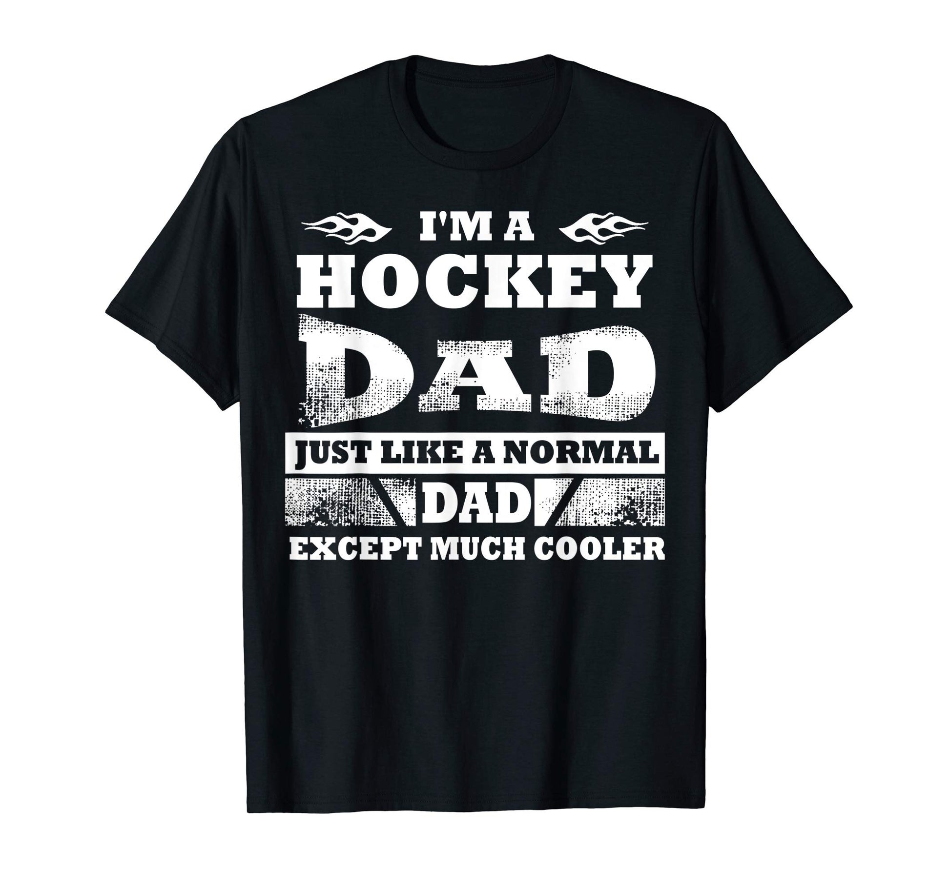 Funny Fathers Day Gift Hockey Father T-Shirt - Trendy Graphic Unisex - T-Shirt, Sweatshirt, Hoodie