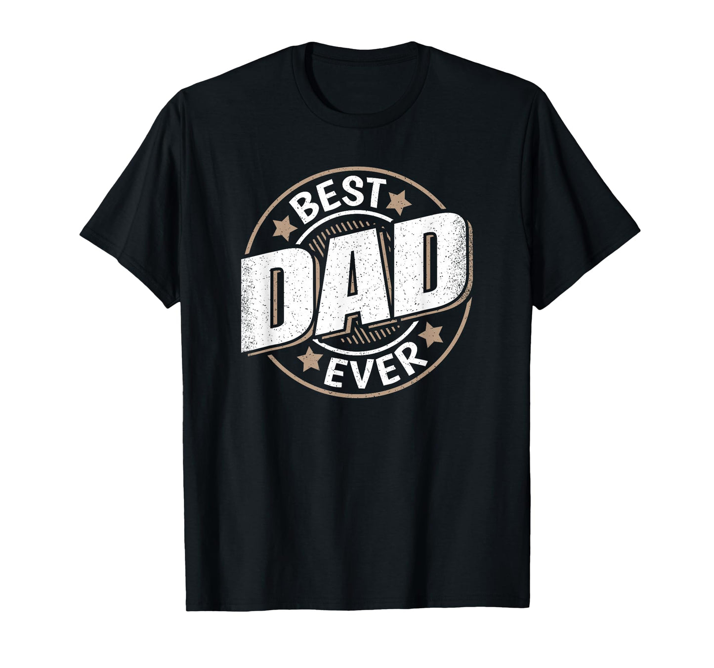Best Dad Ever Funny Papa T-Shirt - Custom Art Print Unisex - T-Shirt, Sweatshirt, Hoodie