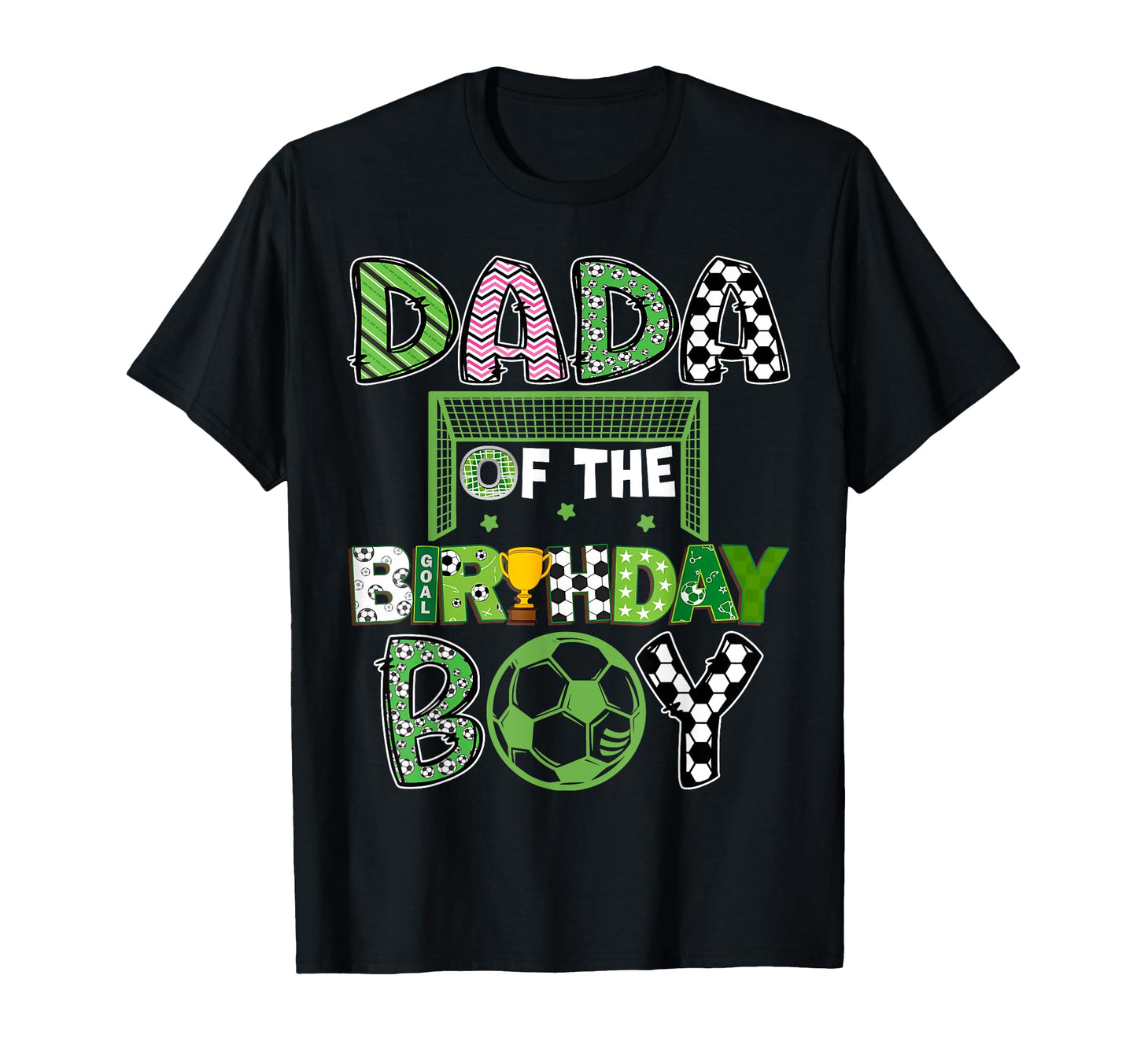 Dada Birthday Soccer Player Birthday T-Shirt - Minimalist Print Men Women - T-Shirt, Sweatshirt, Hoodie