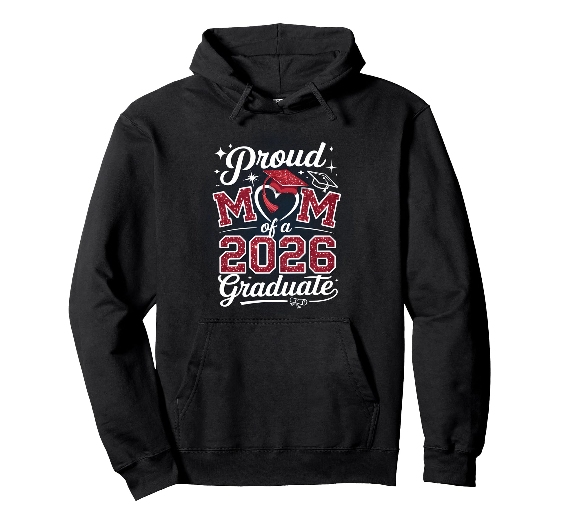 Proud Mom Class 2026 Graduate Senior Hoodie - Graphic Print Unisex - T-Shirt, Sweatshirt, Hoodie