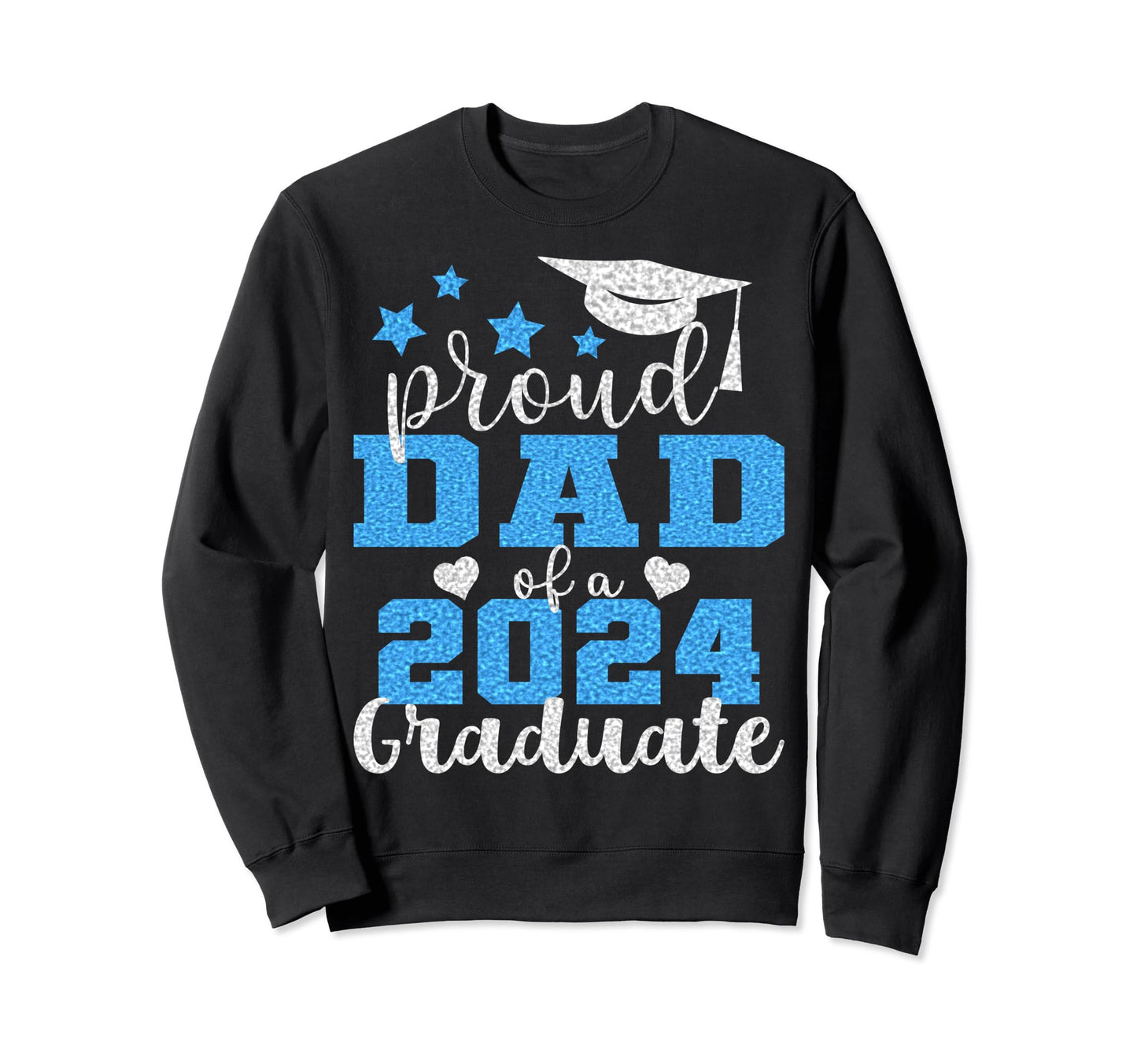 Super Proud Dad 2024 Graduate Sweatshirt - Minimalist Print Men Women - T-Shirt, Sweatshirt, Hoodie
