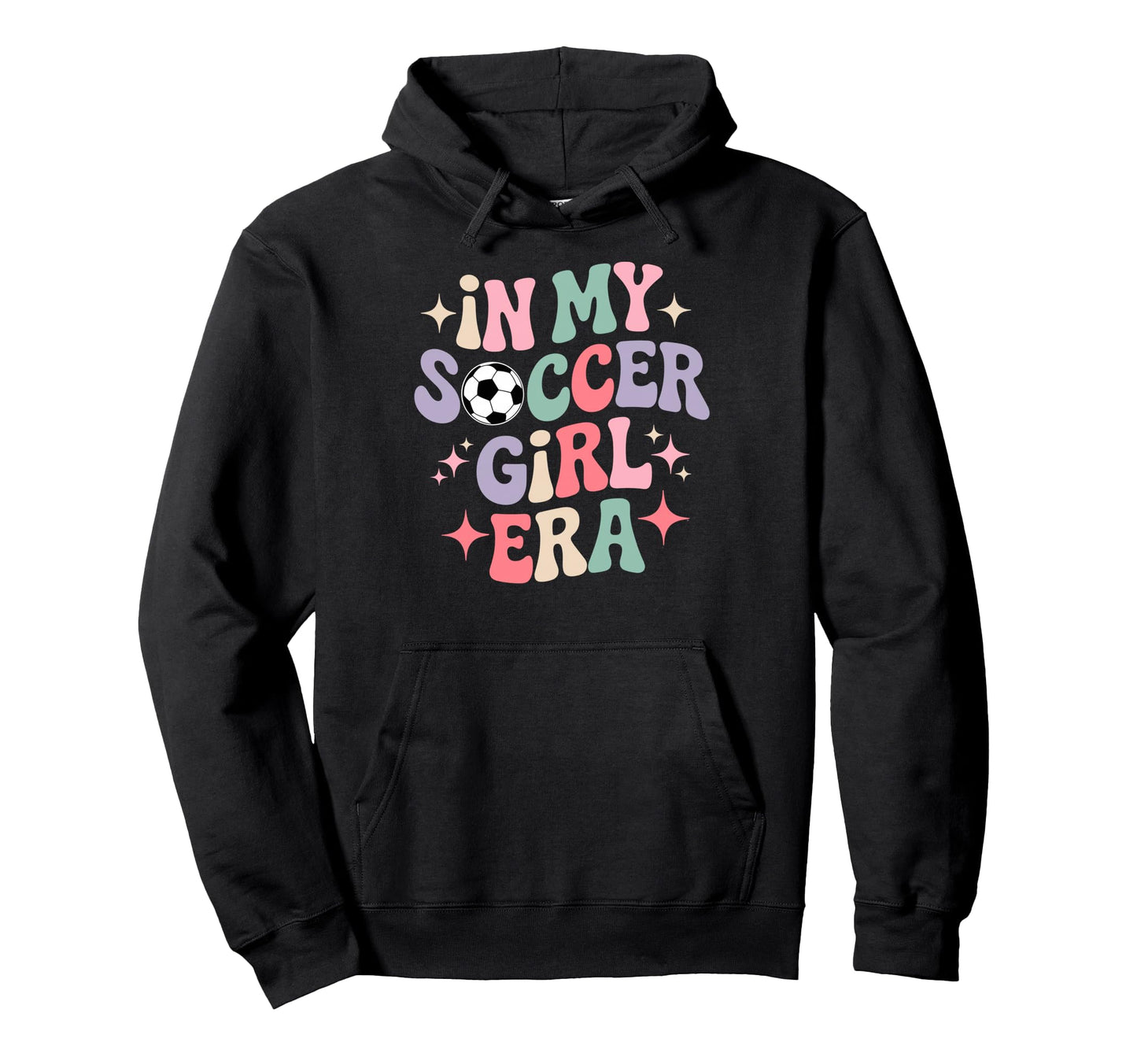 My Soccer Era Groovy Football Player Hoodie - Streetwear Style for Adults - T-Shirt, Sweatshirt, Hoodie