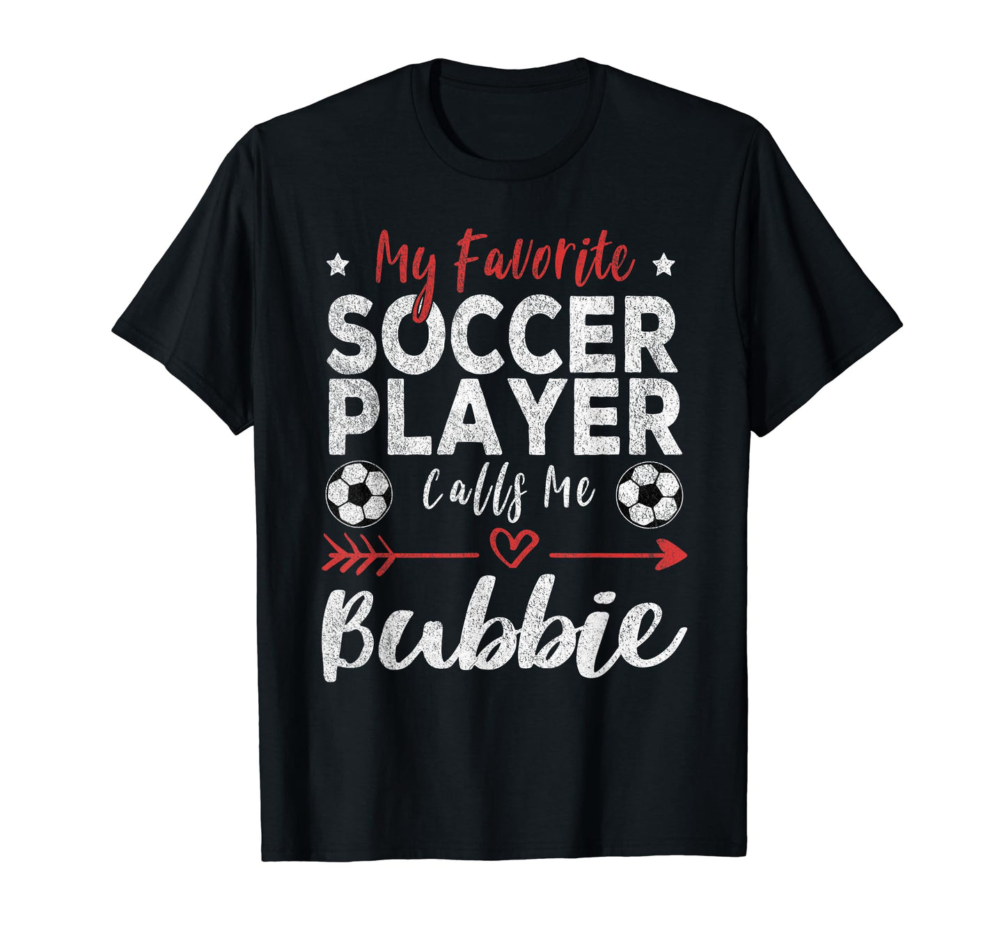My Favorite Soccer Player Calls Me T-Shirt - Unique Graphic for Adults - T-Shirt, Sweatshirt, Hoodie