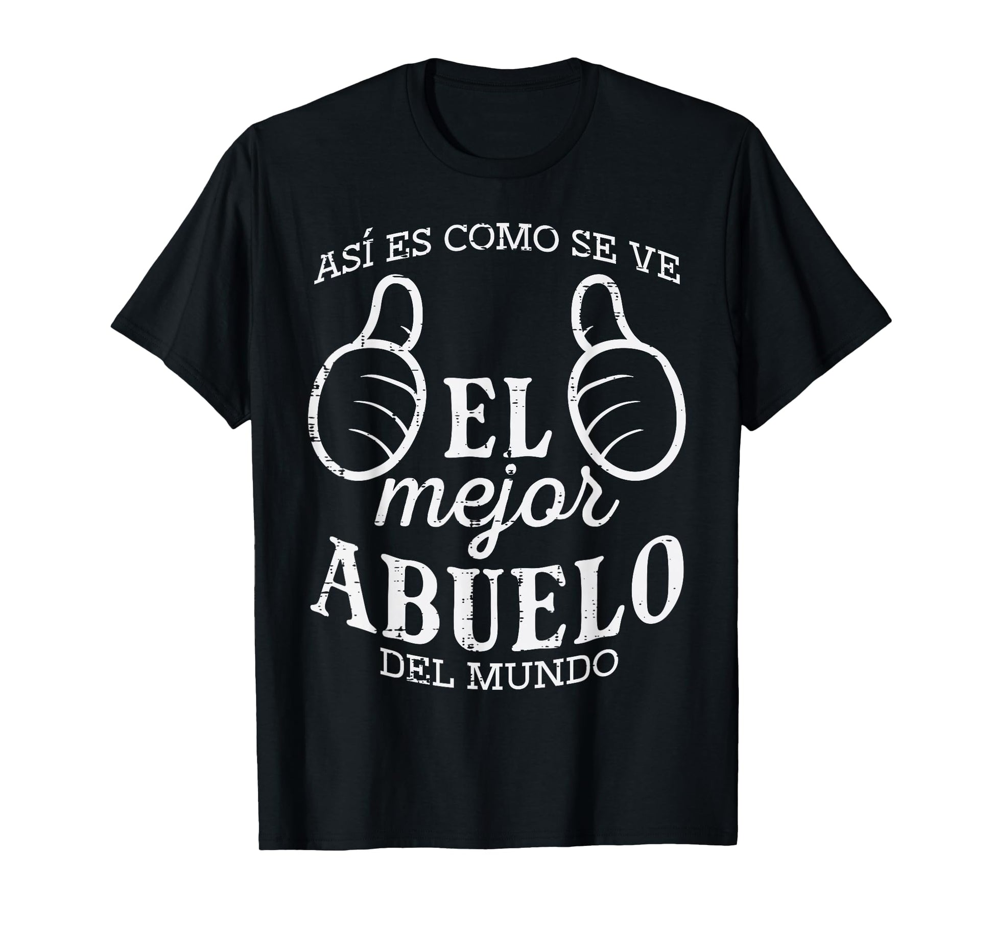 Fathers Day El Mejor Abuelo Del Mundo T-Shirt - Graphic Print Unisex - T-Shirt, Sweatshirt, Hoodie
