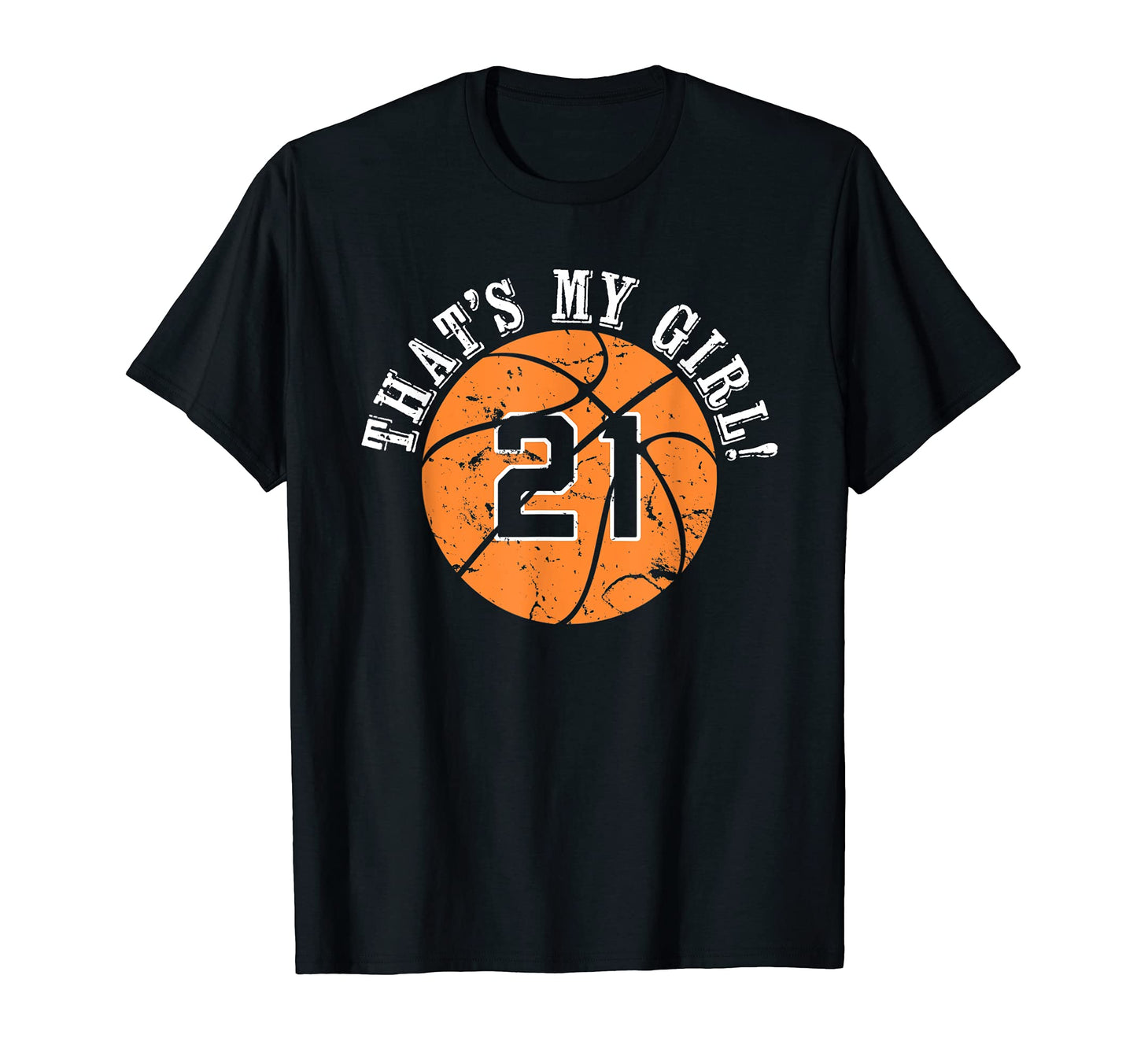 Unique Thats My 21 Basketball Player T-Shirt - Trendy Graphic Men Women - T-Shirt, Sweatshirt, Hoodie