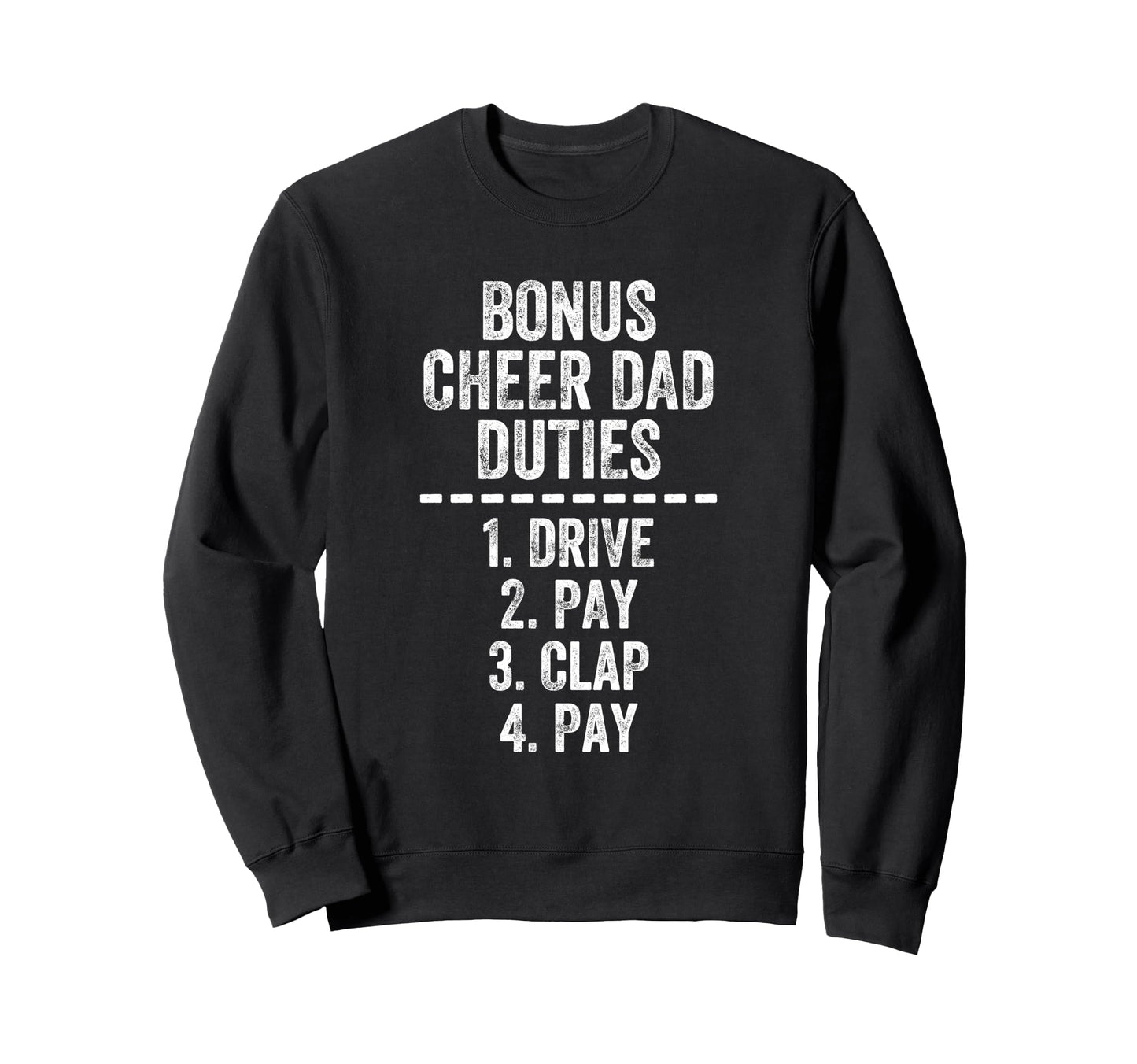 Bonus Cheerleader Dad Bonus Sweatshirt - Aesthetic Graphic Men Women - T-Shirt, Sweatshirt, Hoodie