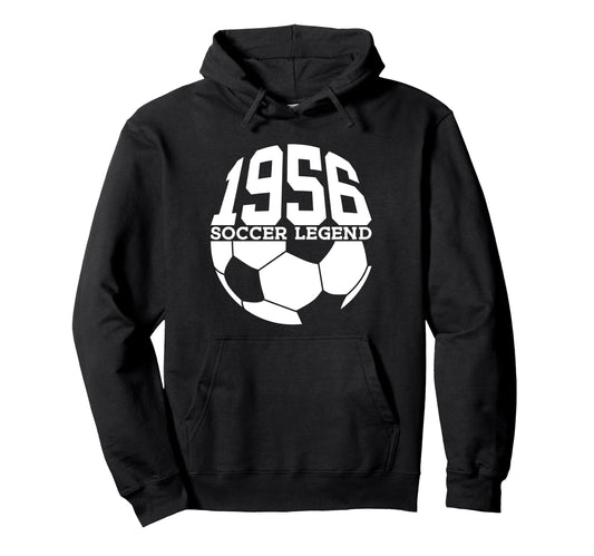 69Th Birthday Soccer Legend 1956 Soccer Hoodie - Graphic Print Men Women - T-Shirt, Sweatshirt, Hoodie