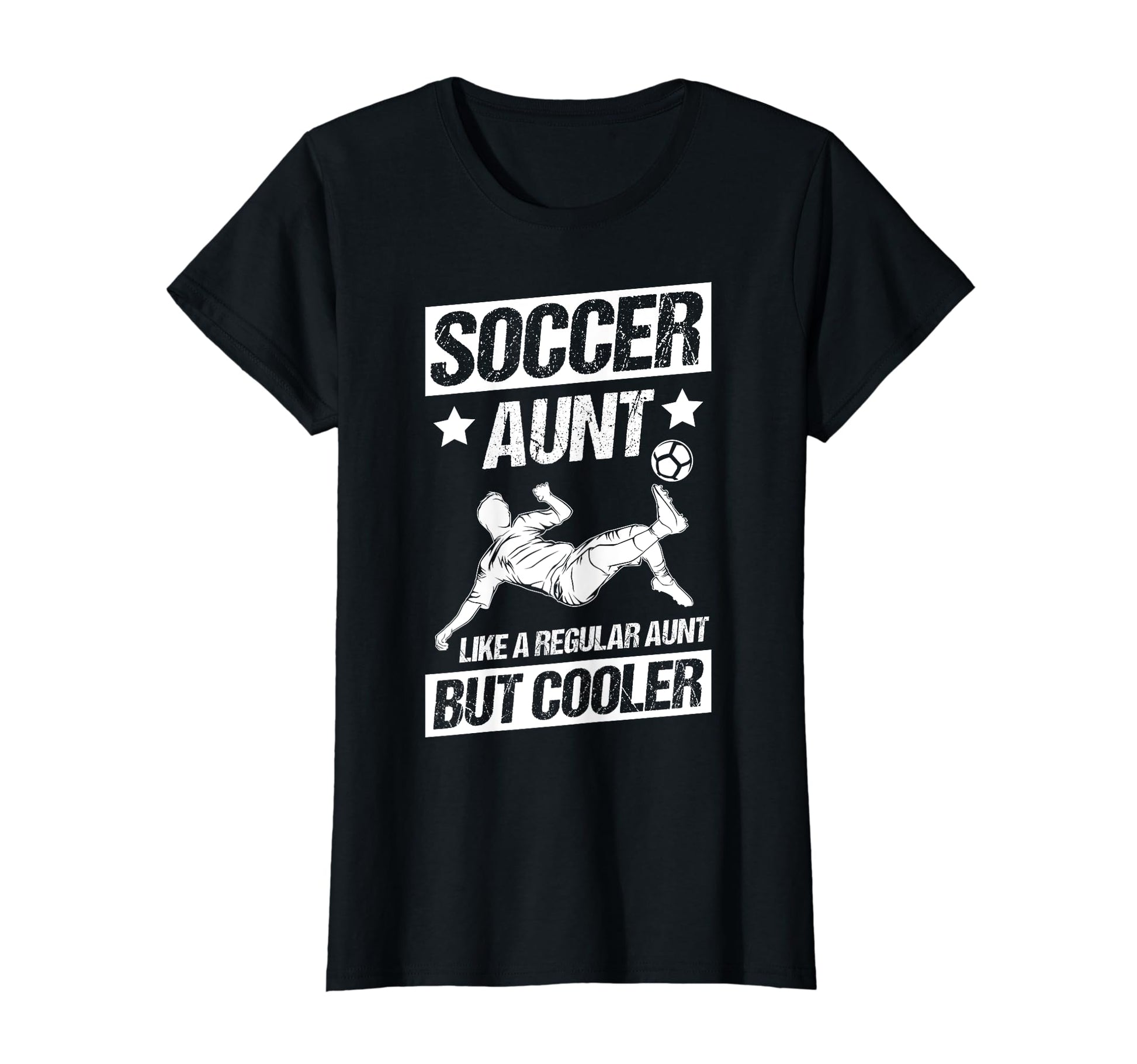 Soccer Aunt Like Regular Aunt But T-Shirt - Casual Everyday Wear Men Women - T-Shirt, Sweatshirt, Hoodie