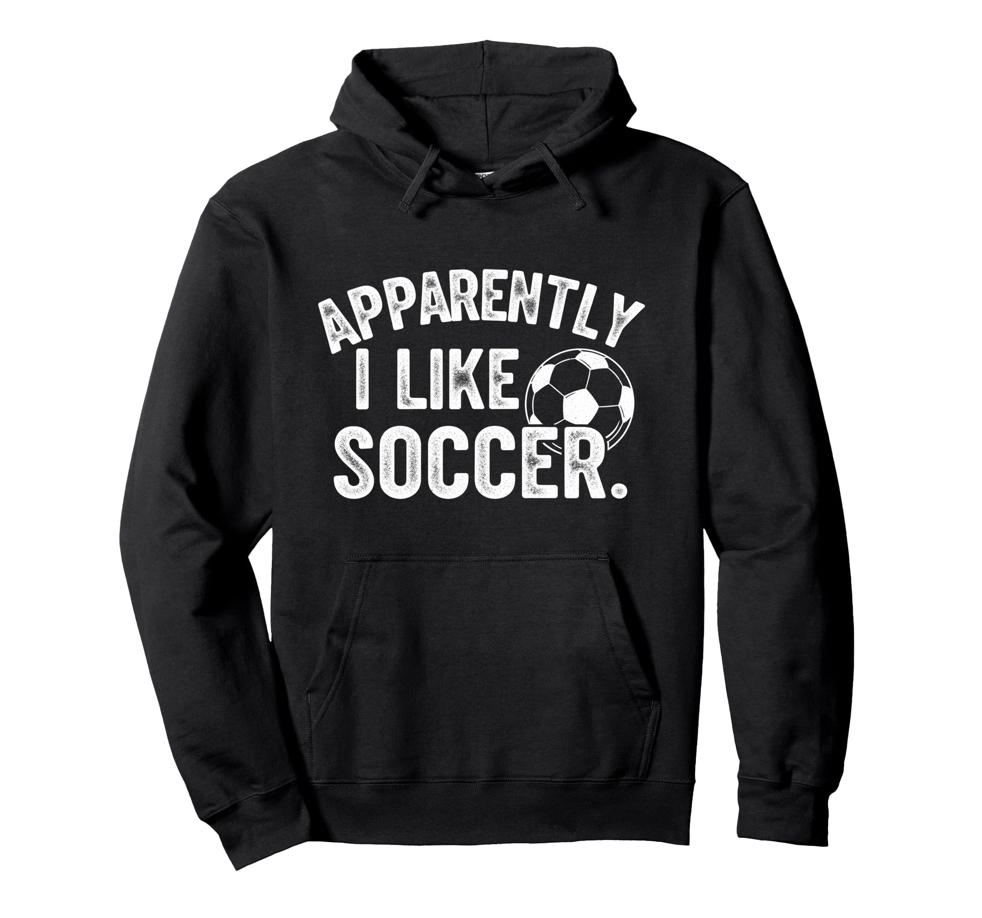 Apparently I Like Soccer Season Funny Hoodie - Aesthetic Graphic Unisex - T-Shirt, Sweatshirt, Hoodie