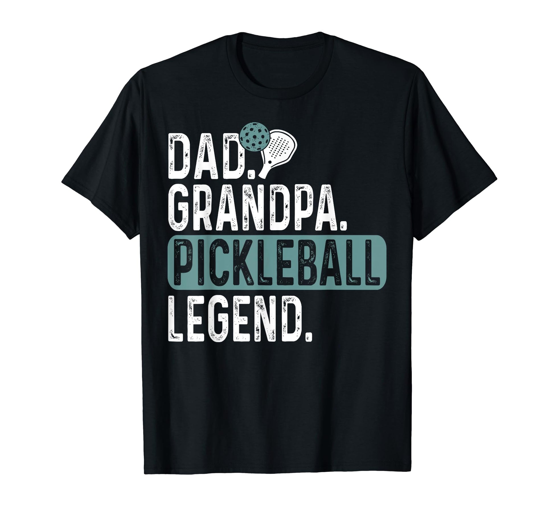 Pickleball Funny Husband Dad Legend T-Shirt - Novelty Apparel Unisex - T-Shirt, Sweatshirt, Hoodie