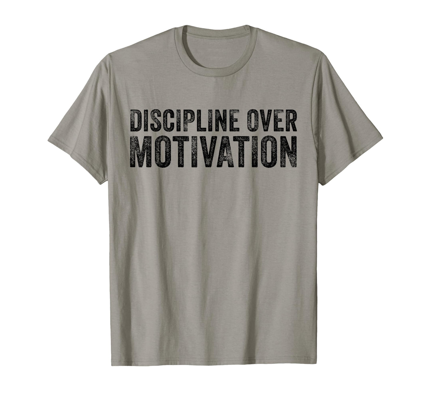 Discipline Over Motivation Goals T-Shirt - Aesthetic Graphic Men Women - T-Shirt, Sweatshirt, Hoodie