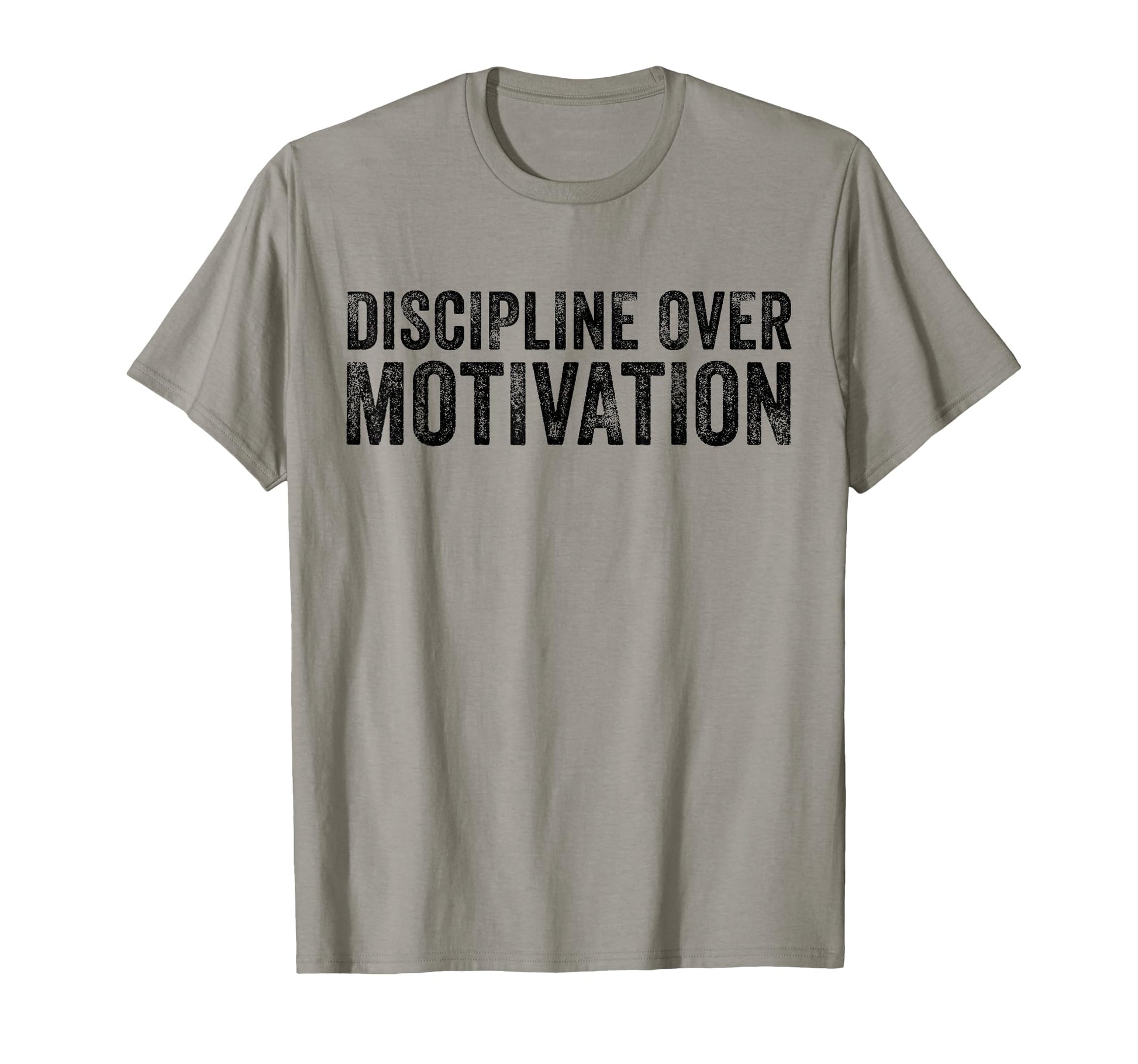 Discipline Over Motivation Goals T-Shirt - Aesthetic Graphic Men Women - T-Shirt, Sweatshirt, Hoodie