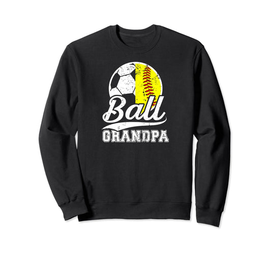 Ball Grandpa Proud Soccer Sweatshirt - Fun Novelty Design for Adults - T-Shirt, Sweatshirt, Hoodie