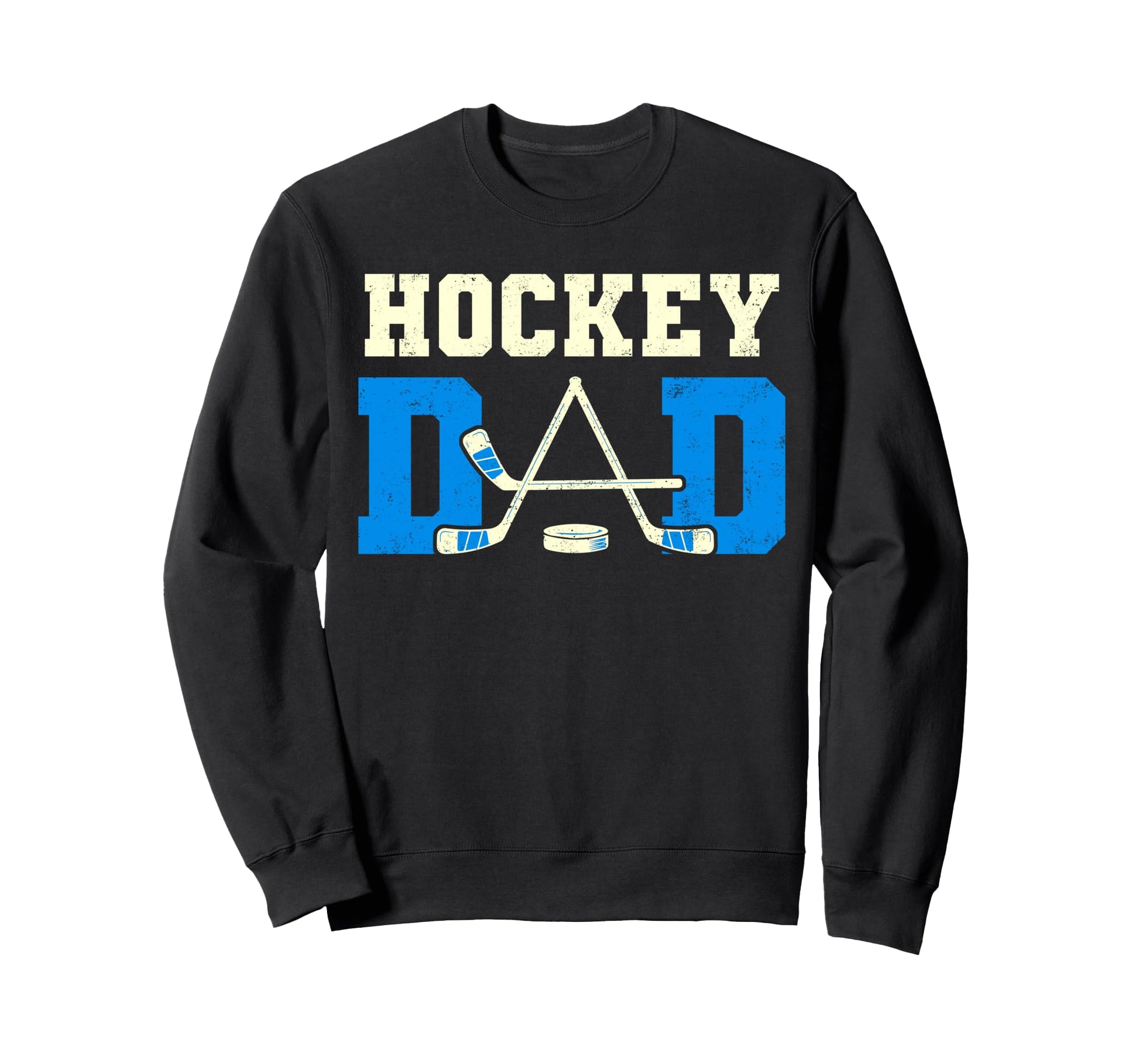 Hockey Dad Tees Hockey Lovers Sweatshirt - Streetwear Style Unisex - T-Shirt, Sweatshirt, Hoodie
