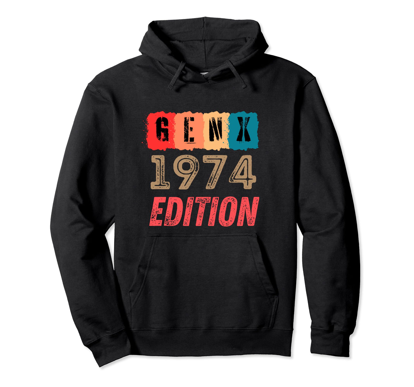 Gen X 1974 Mom Dad Hoodie - Custom Art Print Unisex - T-Shirt, Sweatshirt, Hoodie