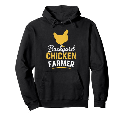 Backyard Chicken Farmer Funny Chicken Mom Hoodie - Graphic Print Men Women - T-Shirt, Sweatshirt, Hoodie