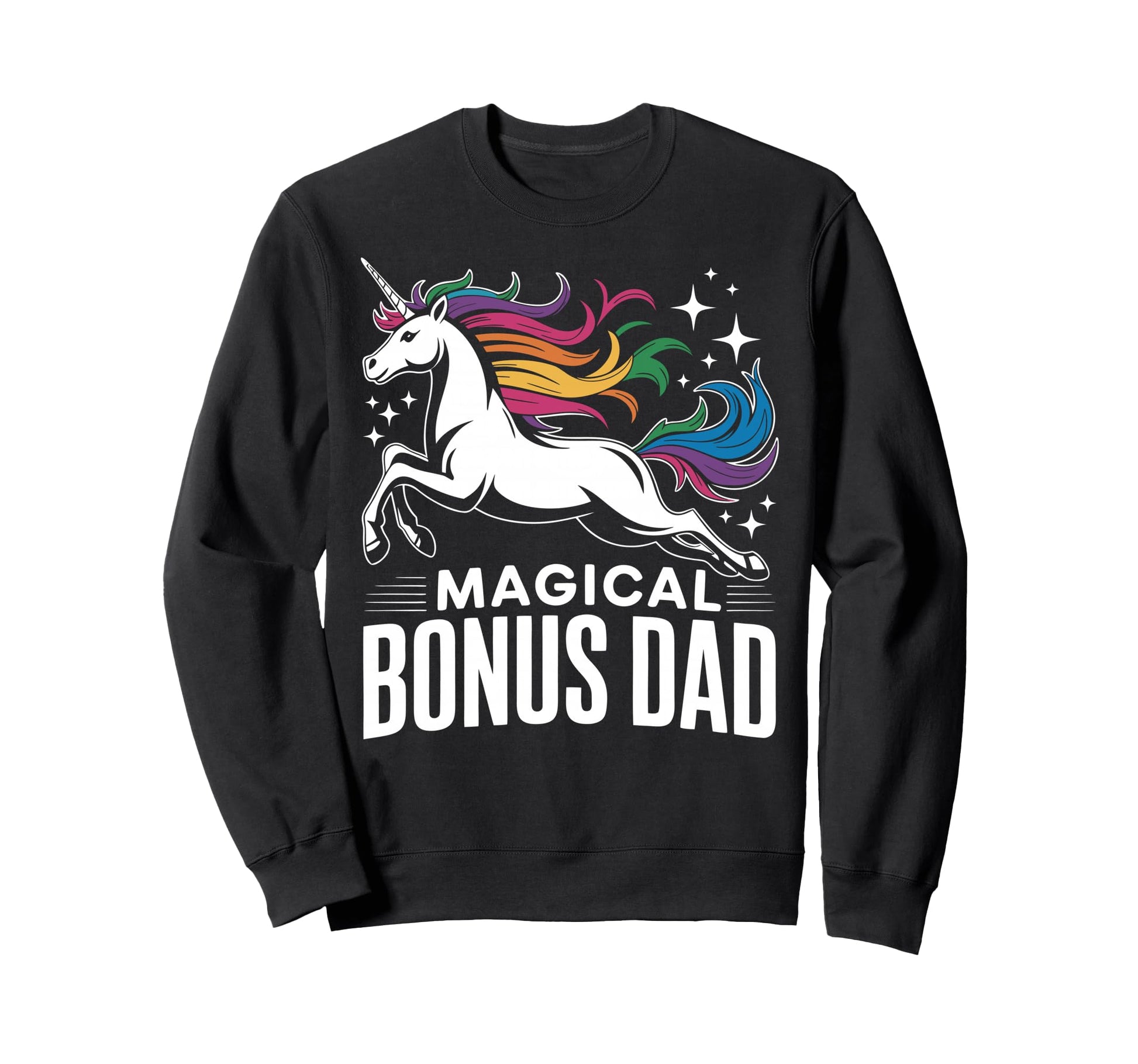 Bonus Dad Step Parent Stepfather Sweatshirt - Novelty Apparel Men Women - T-Shirt, Sweatshirt, Hoodie