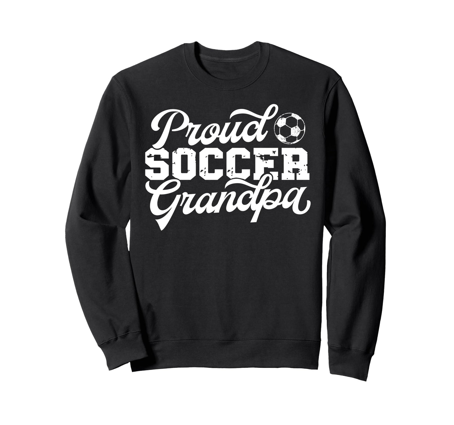 Proud Soccer Grandpa Soccer Player Sweatshirt - Minimalist Print Unisex - T-Shirt, Sweatshirt, Hoodie