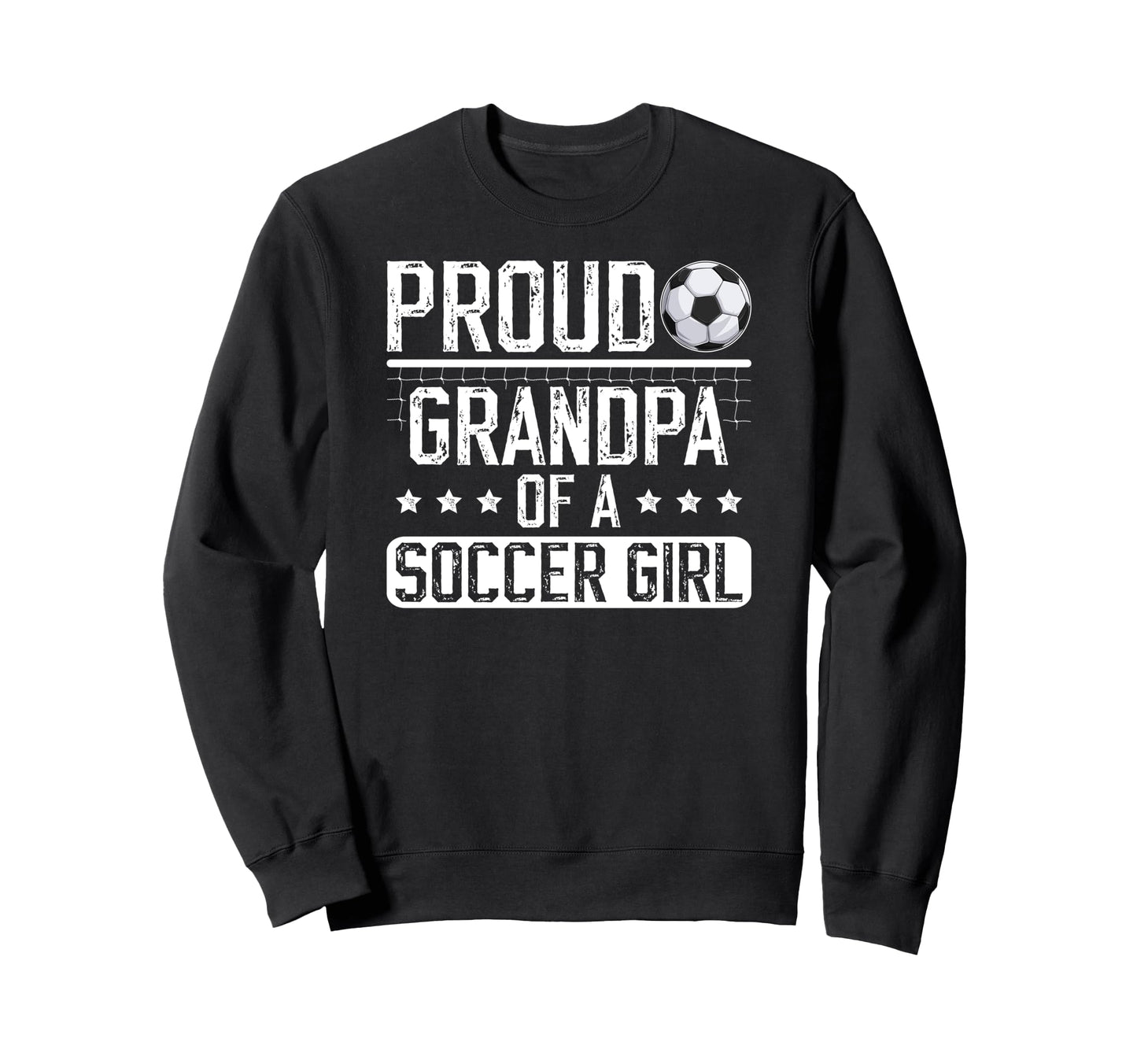 Proud Soccer Grandpa Soccer Player Sweatshirt - Unique Graphic Unisex - T-Shirt, Sweatshirt, Hoodie