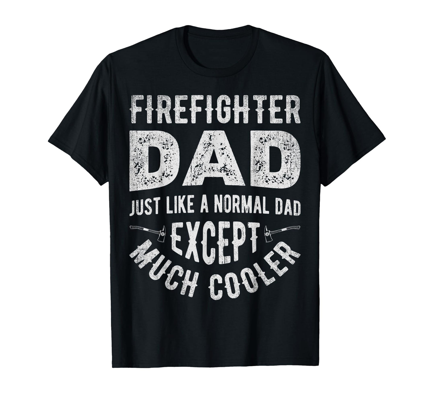 Firefighter Dad Thin Red Line T-Shirt - Fun Novelty Design for Adults - T-Shirt, Sweatshirt, Hoodie