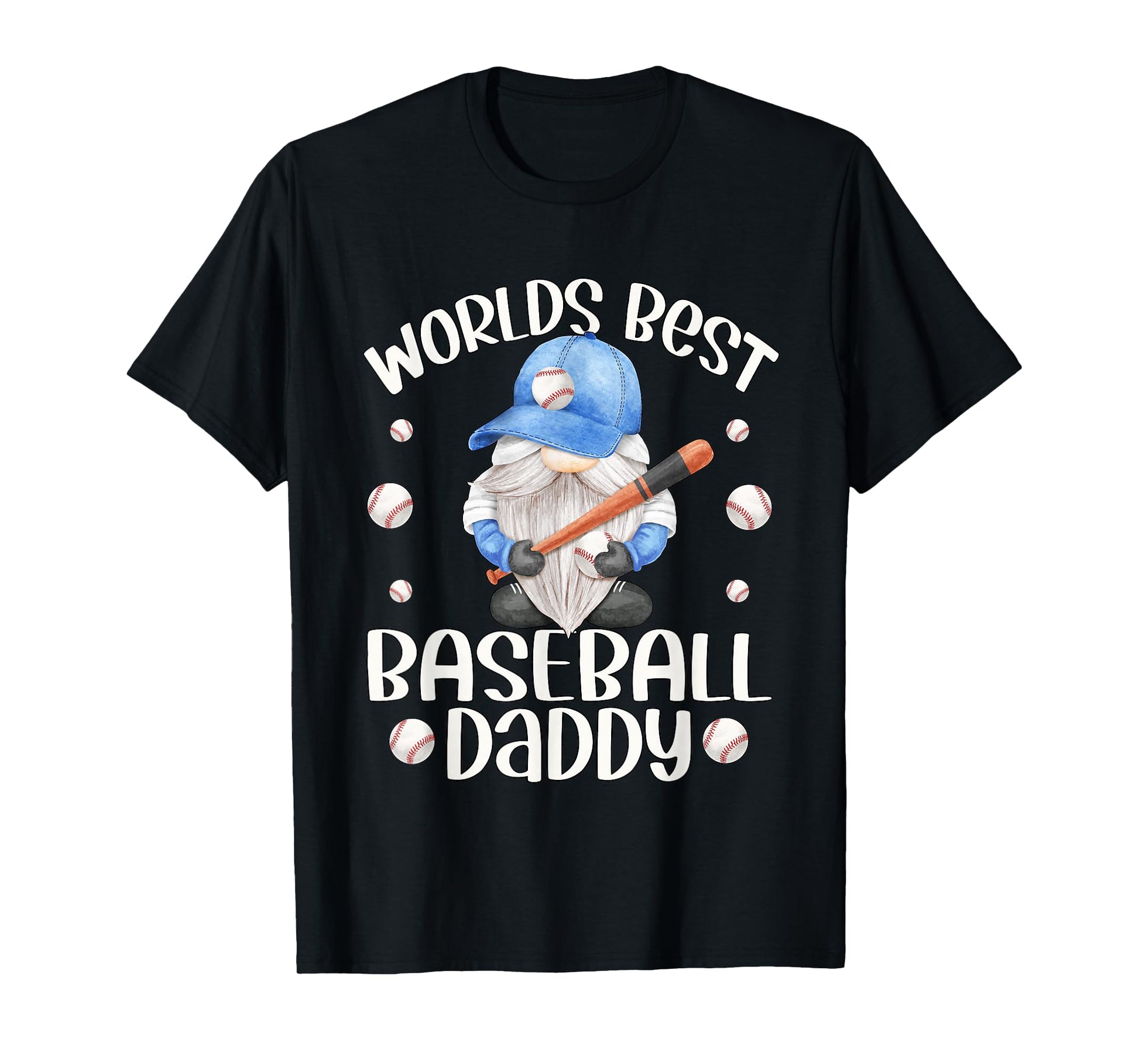 Funny Fathers Day Baseball Gnome Worlds T-Shirt - Novelty Apparel Unisex - T-Shirt, Sweatshirt, Hoodie