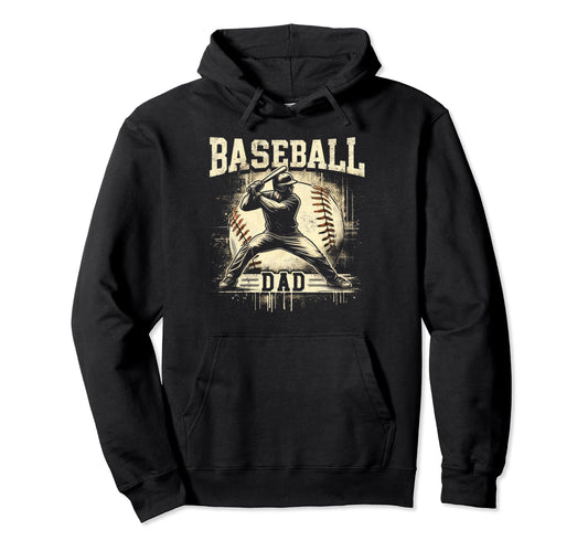 Baseball Dad Fathers Day Hoodie - Trendy Graphic Unisex - T-Shirt, Sweatshirt, Hoodie