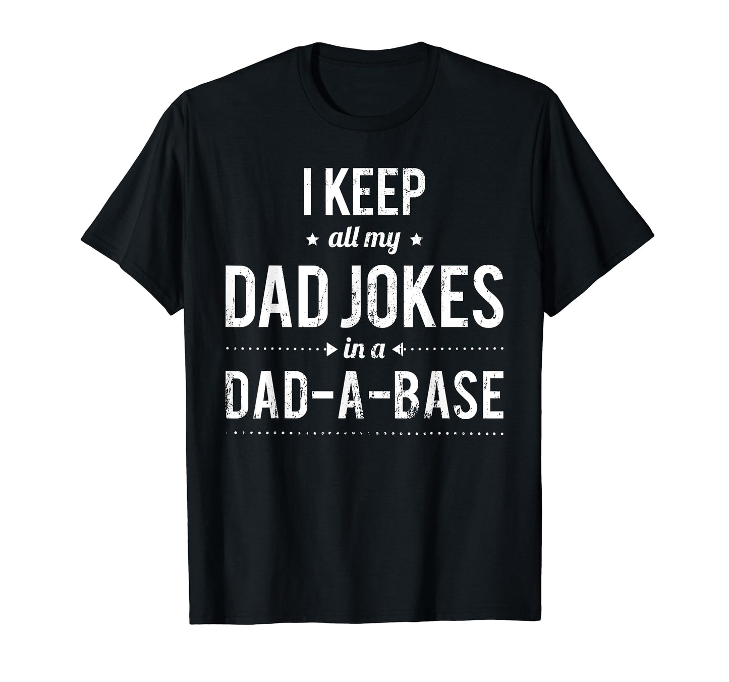 Humorous Sarcastic Punny Daddy Fathers T-Shirt - Unique Graphic Men Women - T-Shirt, Sweatshirt, Hoodie