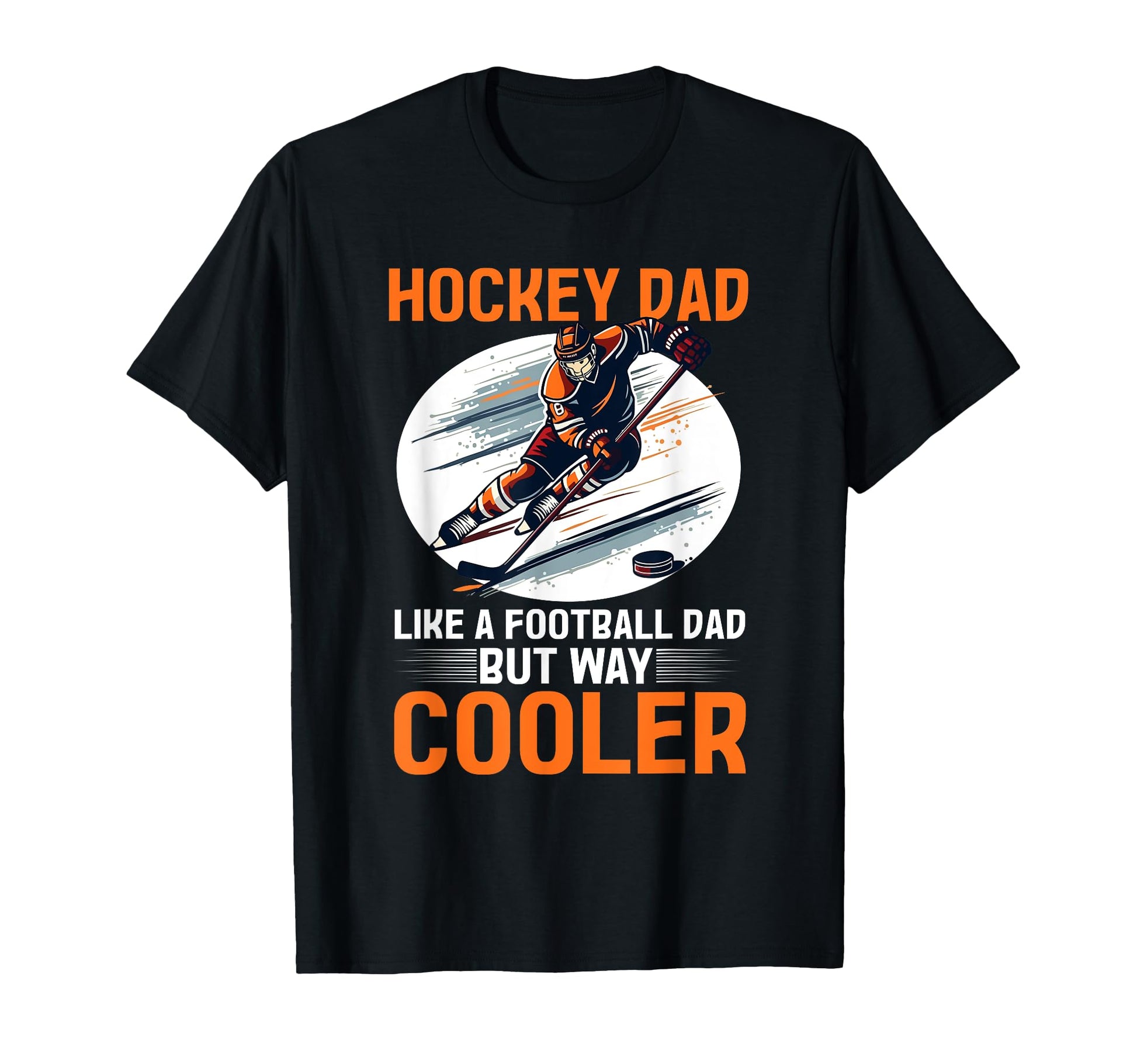 Hockey Dad Gift Hoodie - Casual Everyday Wear for Adults - T-Shirt, Sweatshirt, Hoodie