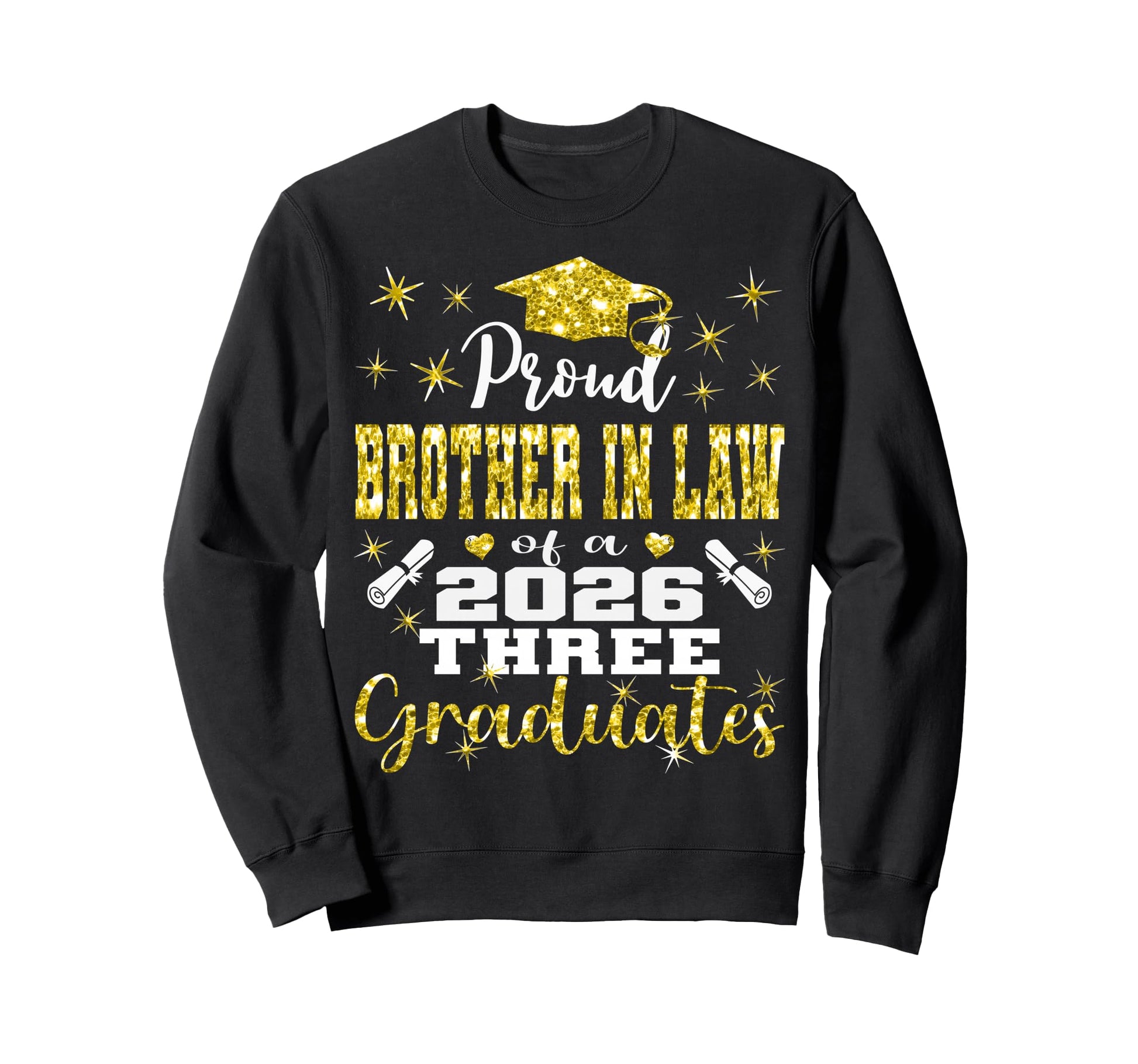 Proud Brother Law Three 2026 Sweatshirt - Casual Everyday Wear Men Women - T-Shirt, Sweatshirt, Hoodie