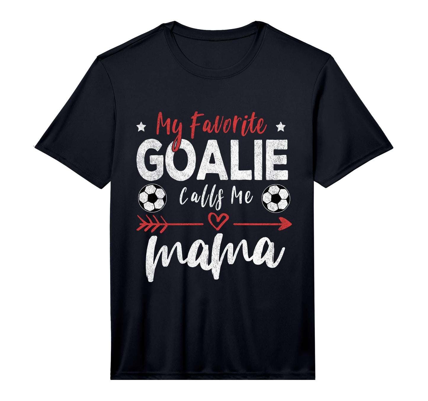 My Favorite Goalie Calls Me Mama T-Shirt - Minimalist Print for Adults - T-Shirt, Sweatshirt, Hoodie