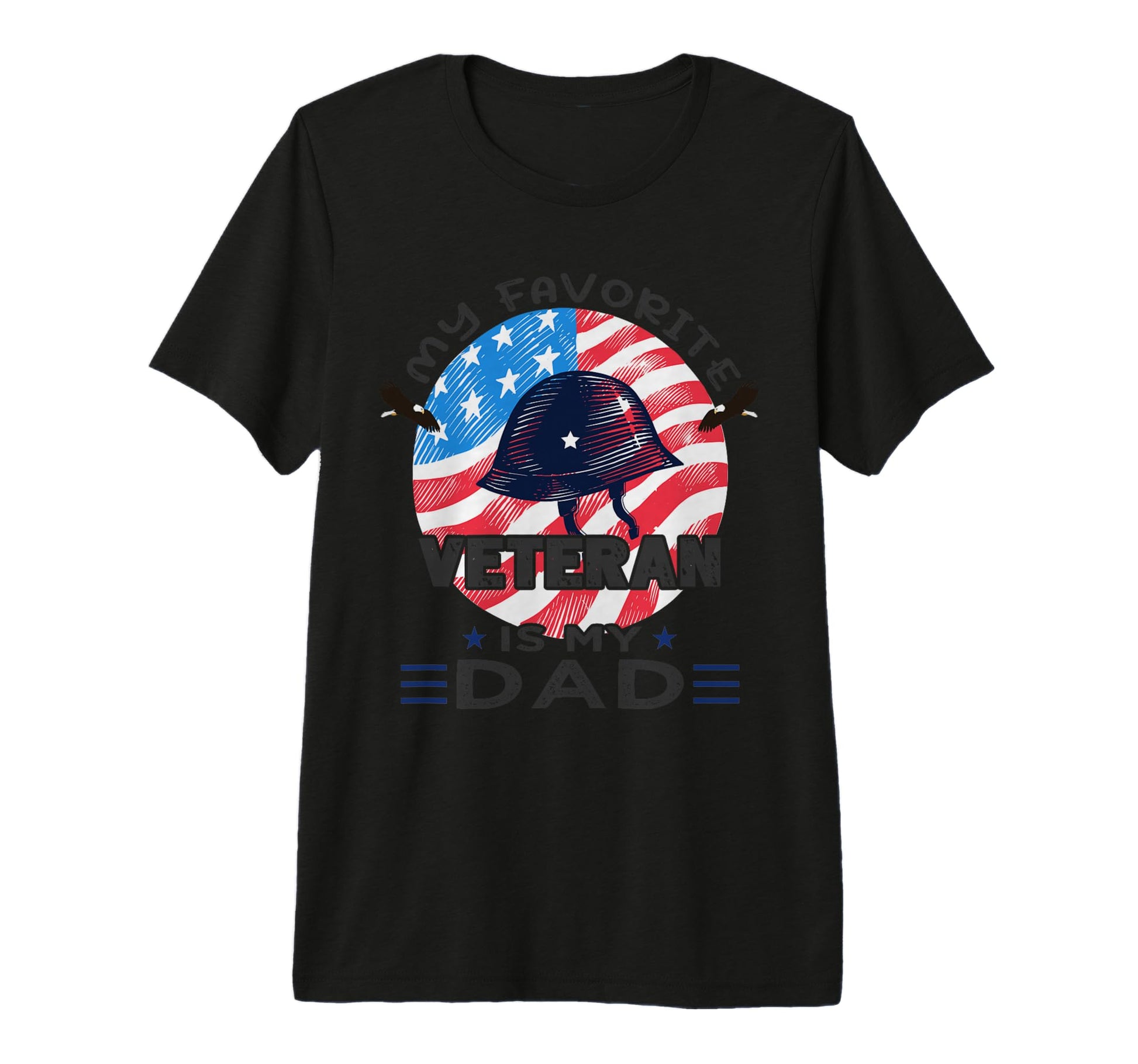 Military Father My Favorite Veteran T-Shirt - Minimalist Print Men Women - T-Shirt, Sweatshirt, Hoodie