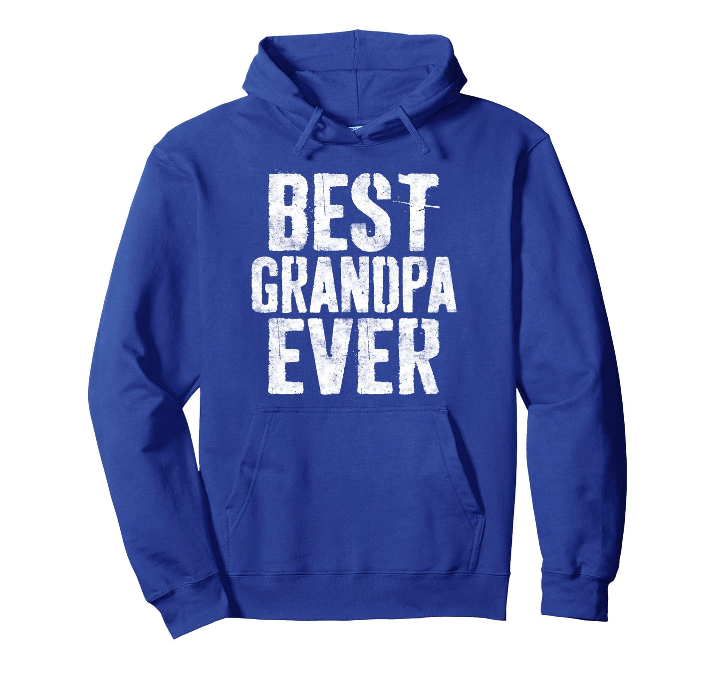 Best Grandpa Ever Grandfather Hoodie - Fun Novelty Design for Adults - T-Shirt, Sweatshirt, Hoodie
