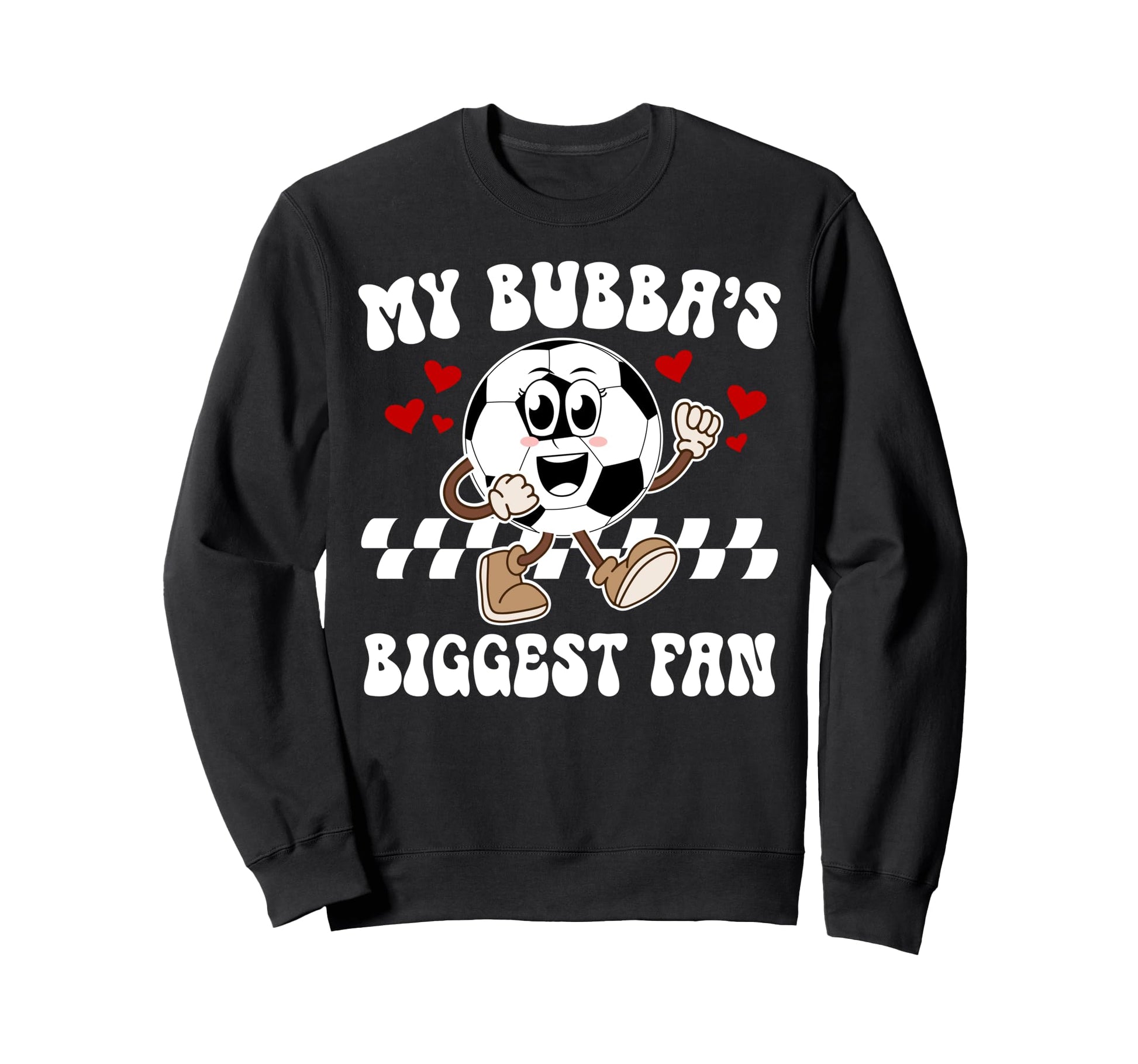 Bubbas Biggest Fan Soccer Sister Sweatshirt - Aesthetic Graphic Men Women - T-Shirt, Sweatshirt, Hoodie