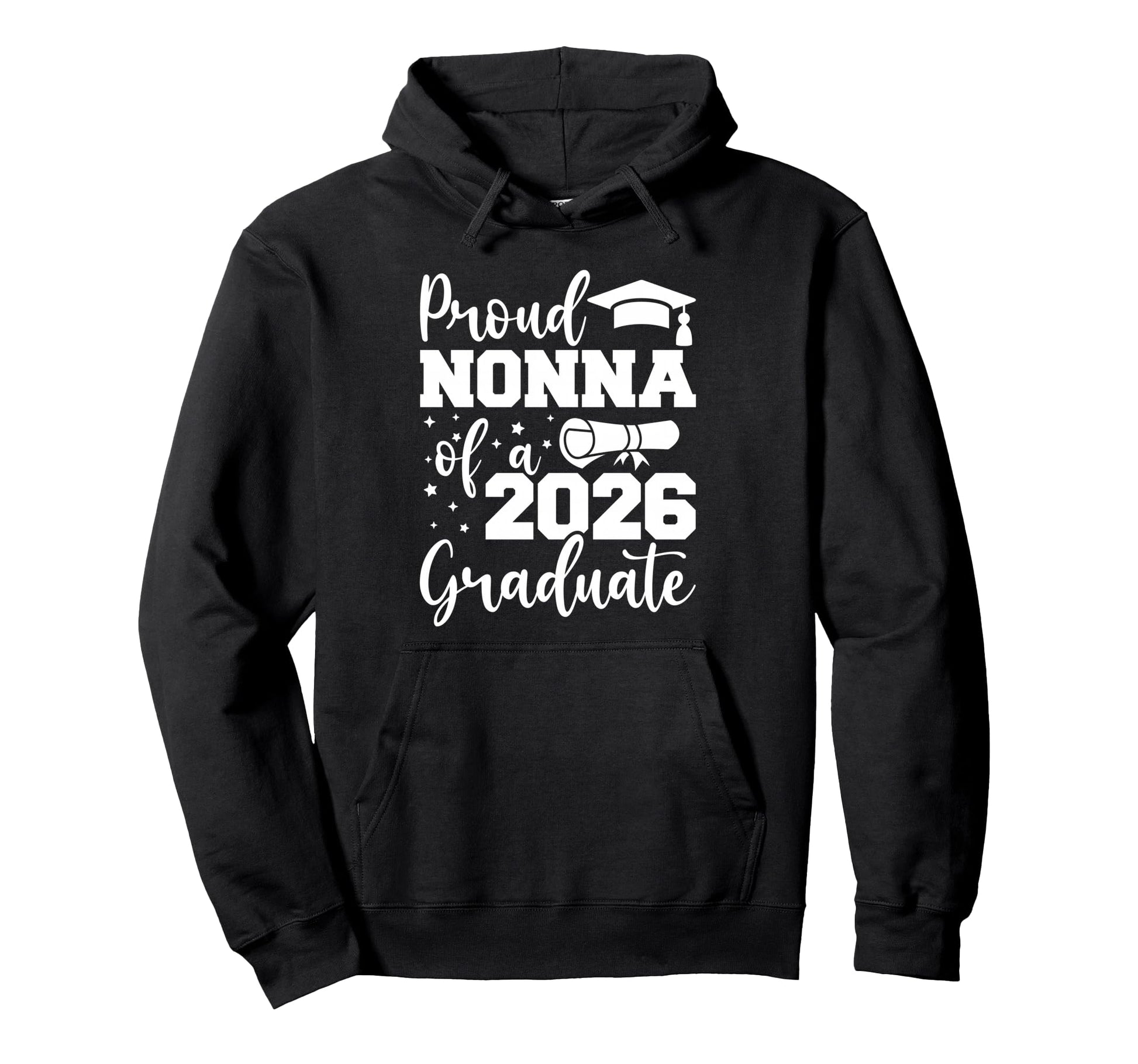 Proud Nonna Class 2026 Graduate Senior Hoodie - Custom Art Print Unisex - T-Shirt, Sweatshirt, Hoodie