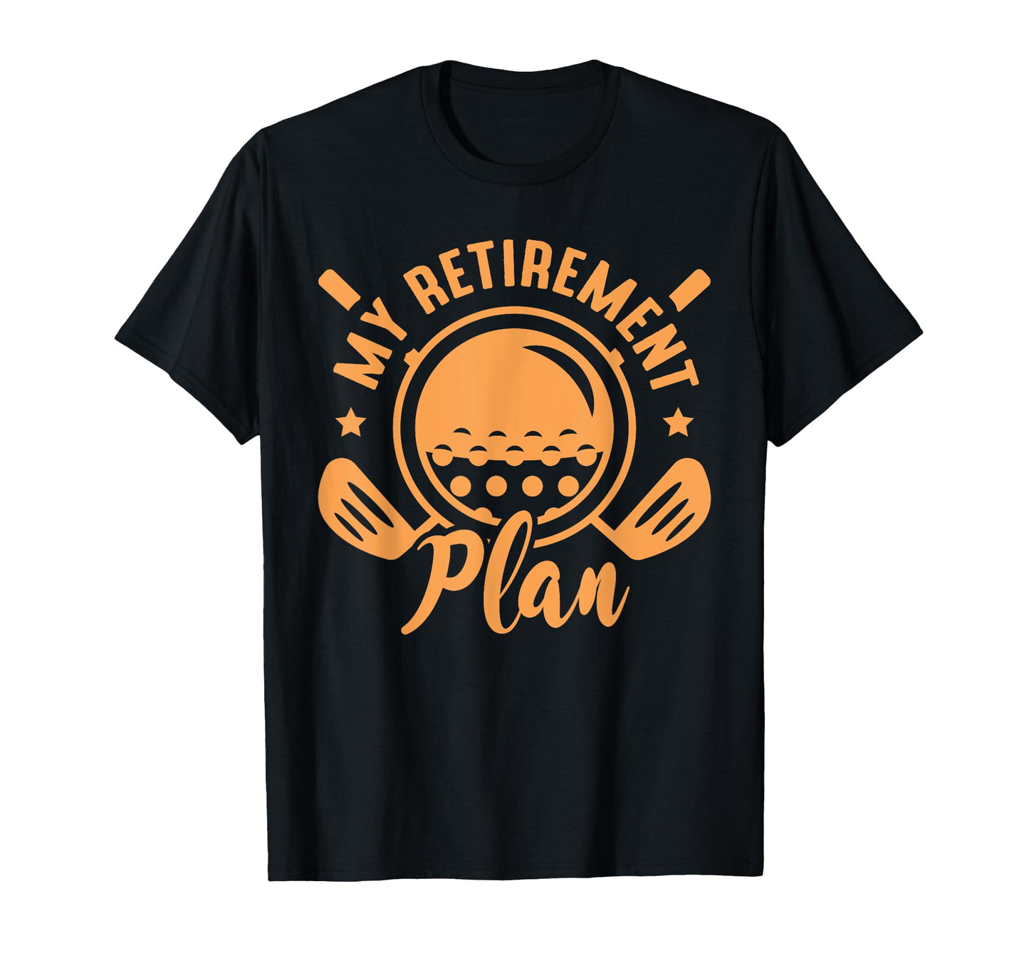 My Retirement Plan Golf Lover Retired T-Shirt - Aesthetic Graphic Unisex - T-Shirt, Sweatshirt, Hoodie