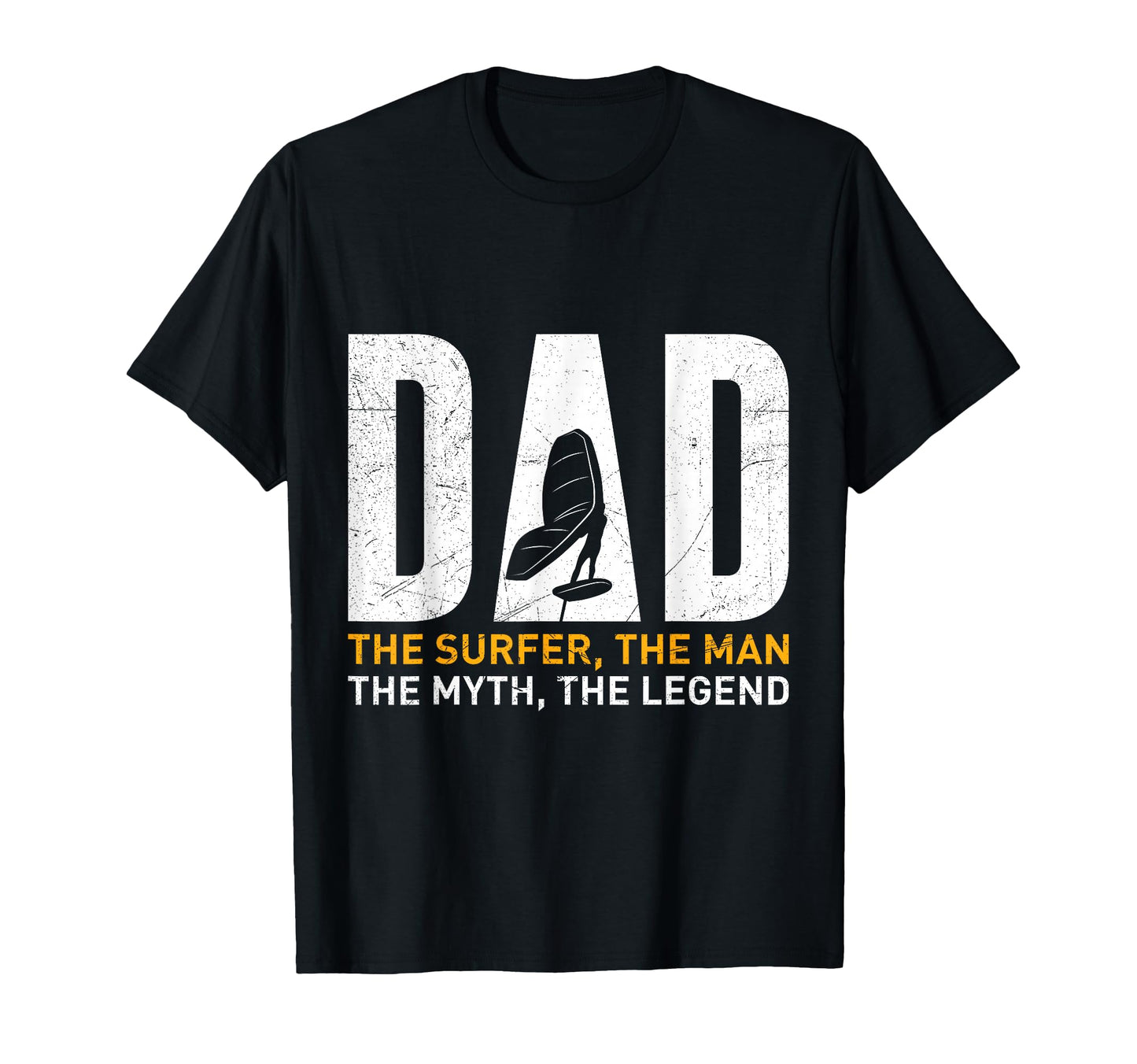 Wing Surf Dad Legend Myth Father T-Shirt - Casual Everyday Wear Men Women - T-Shirt, Sweatshirt, Hoodie