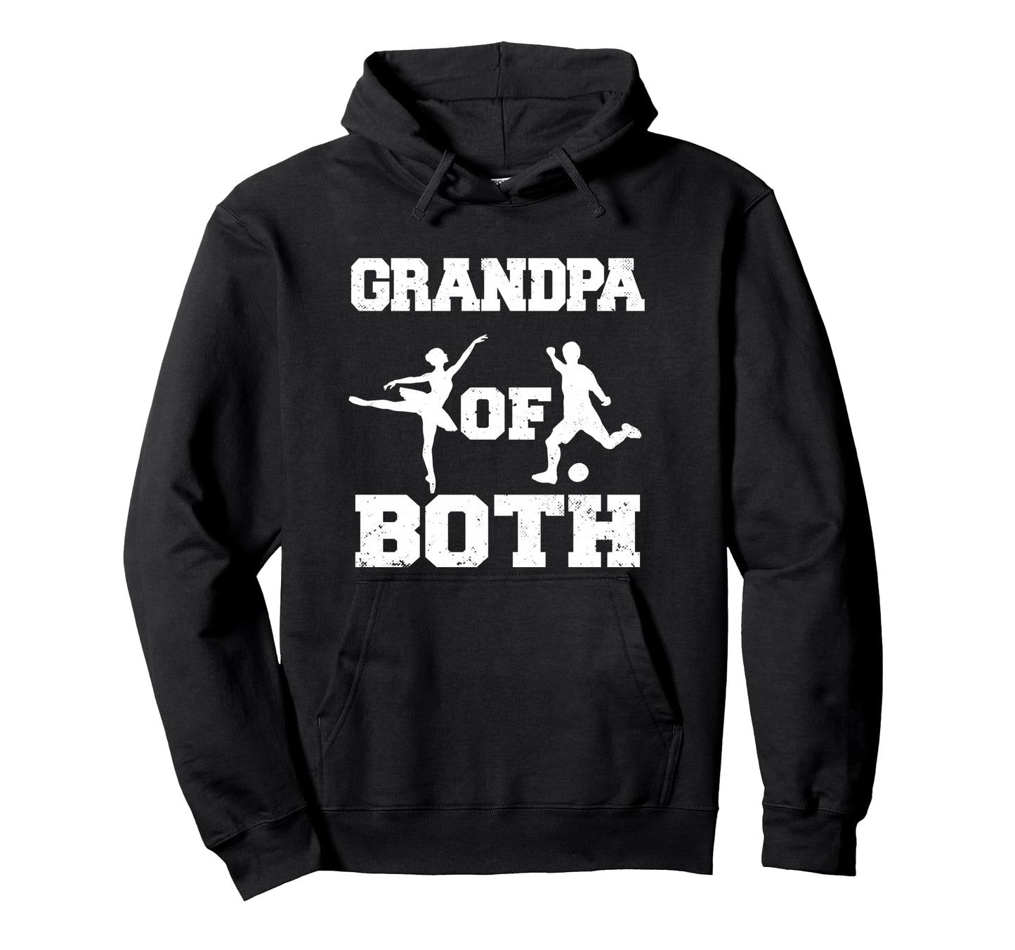 Grandpa Both Ballet Soccer Funny Hoodie - Streetwear Style for Adults - T-Shirt, Sweatshirt, Hoodie