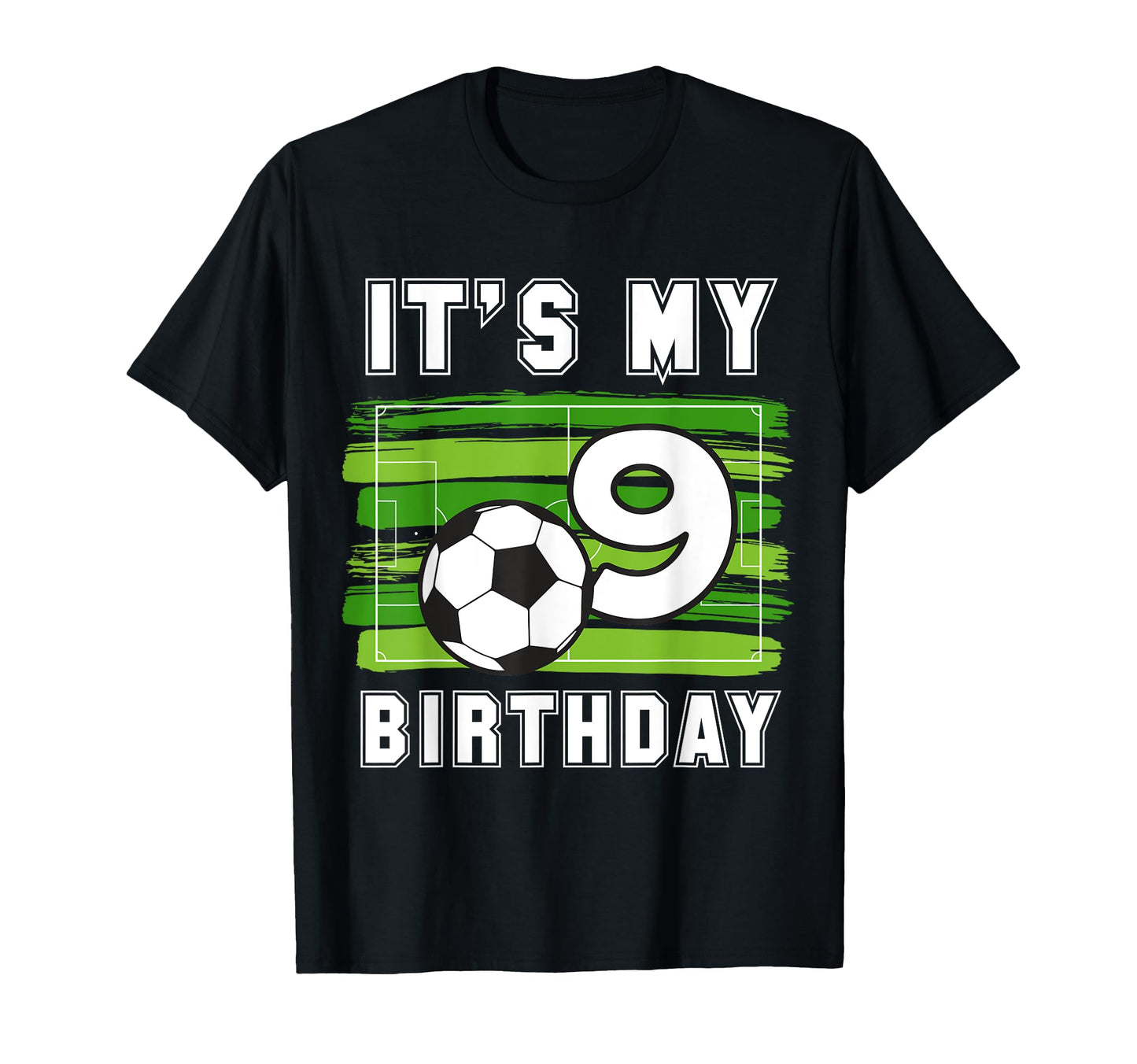Its My 9Th B Day Soccer Sport Party 9 T-Shirt - Unique Graphic for Adults - T-Shirt, Sweatshirt, Hoodie