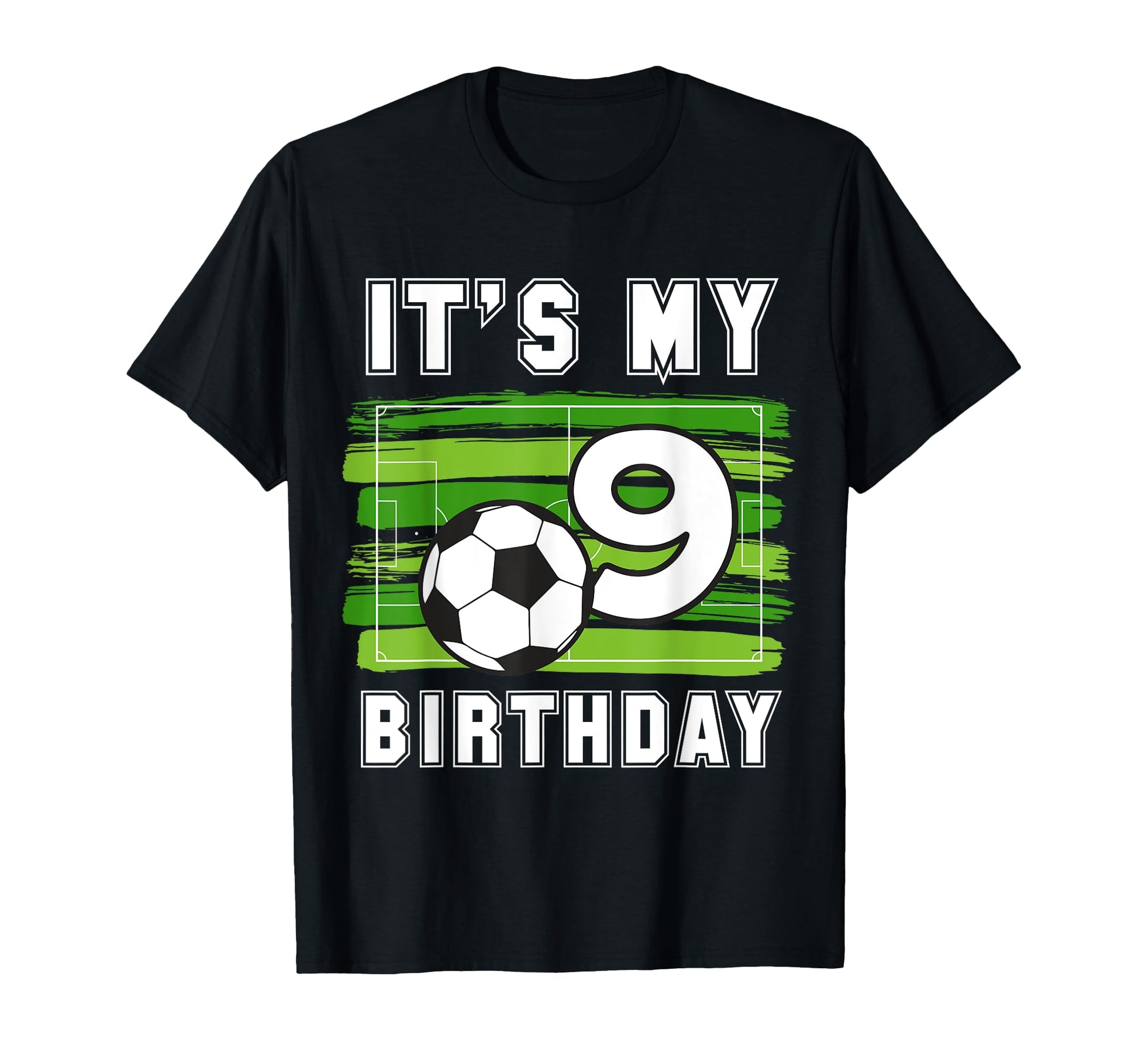 Its My 9Th B Day Soccer Sport Party 9 T-Shirt - Unique Graphic for Adults - T-Shirt, Sweatshirt, Hoodie