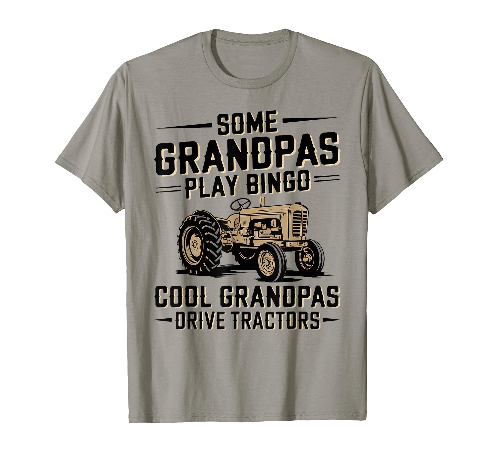 Grandpas Drive Tractors Farming Farmer T-Shirt - Trendy Graphic for Adults - T-Shirt, Sweatshirt, Hoodie
