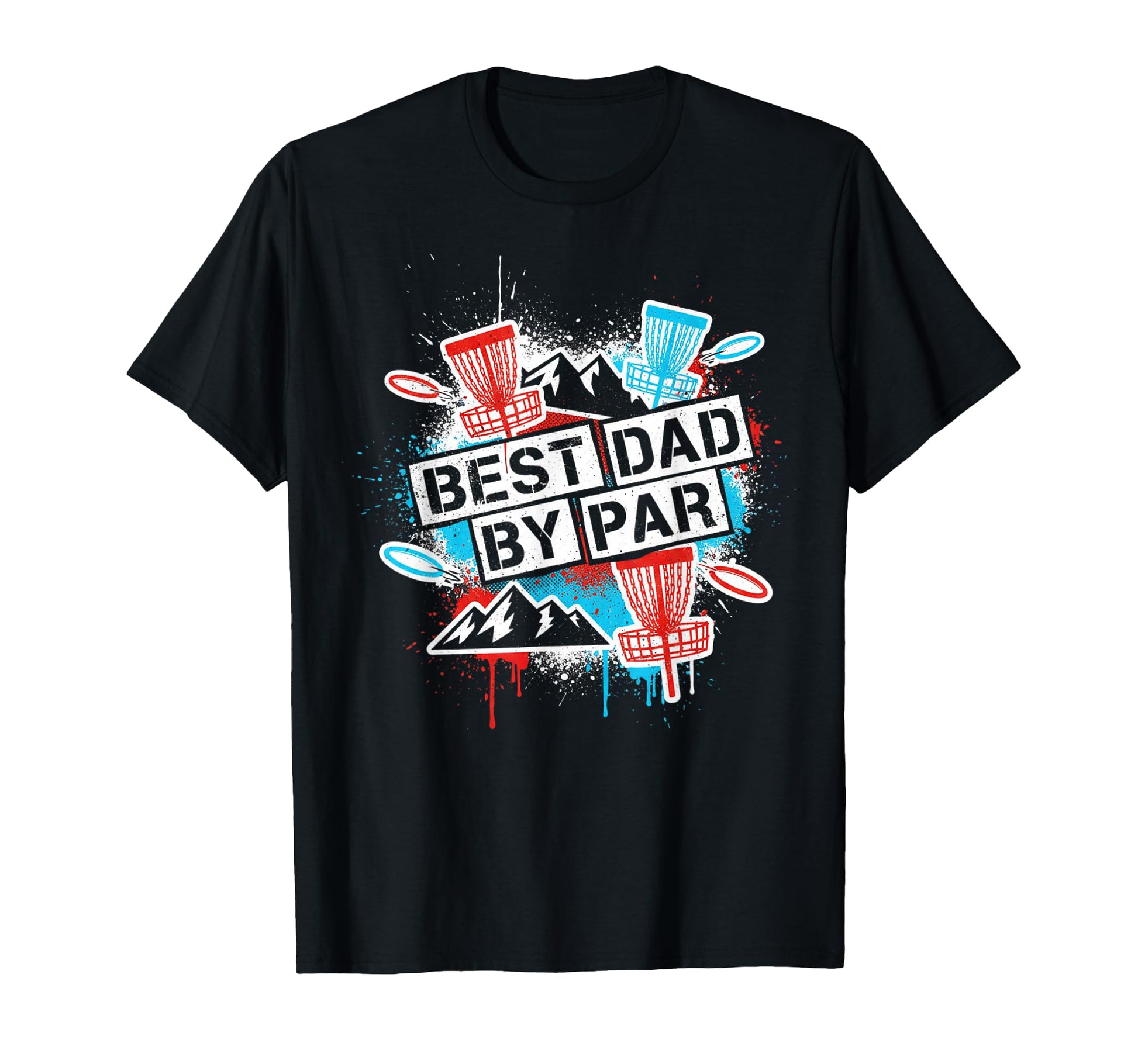 Funny Disc Golf Player Best Dad Par T-Shirt - Aesthetic Graphic Men Women - T-Shirt, Sweatshirt, Hoodie