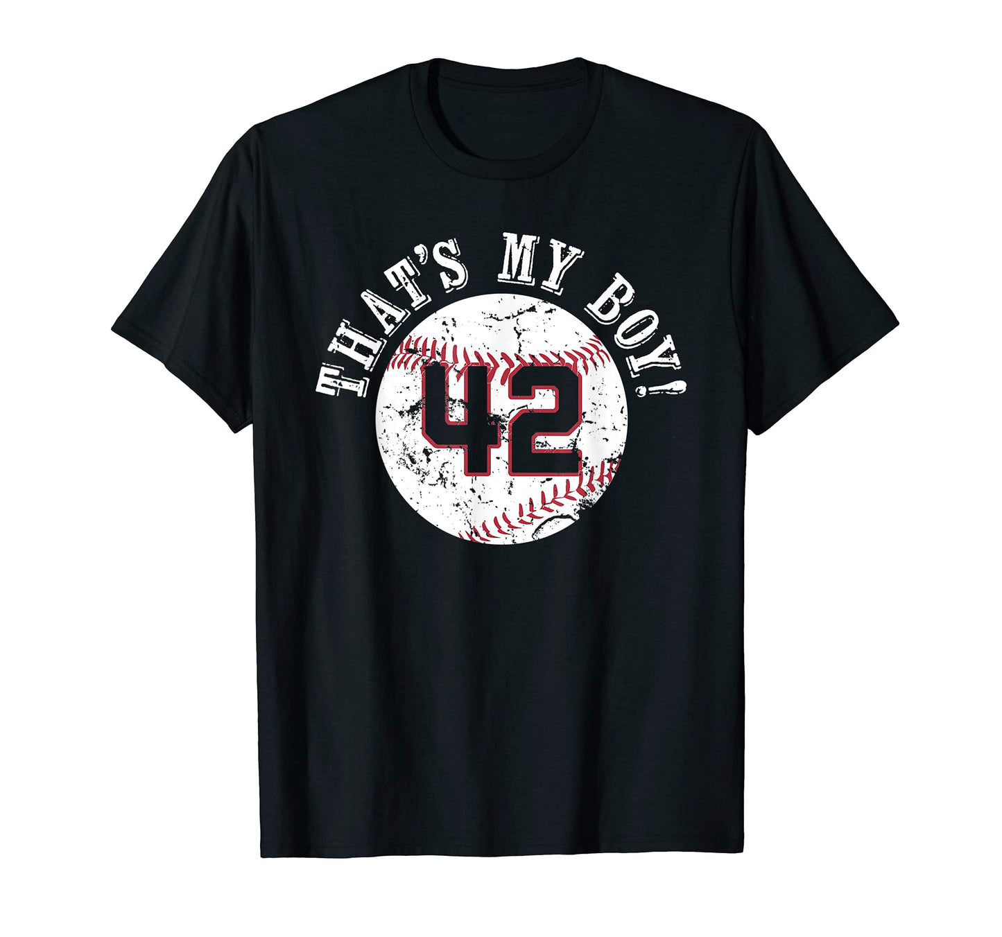 Unique Thats My 42 Baseball Player Mom T-Shirt - Streetwear Style Unisex - T-Shirt, Sweatshirt, Hoodie