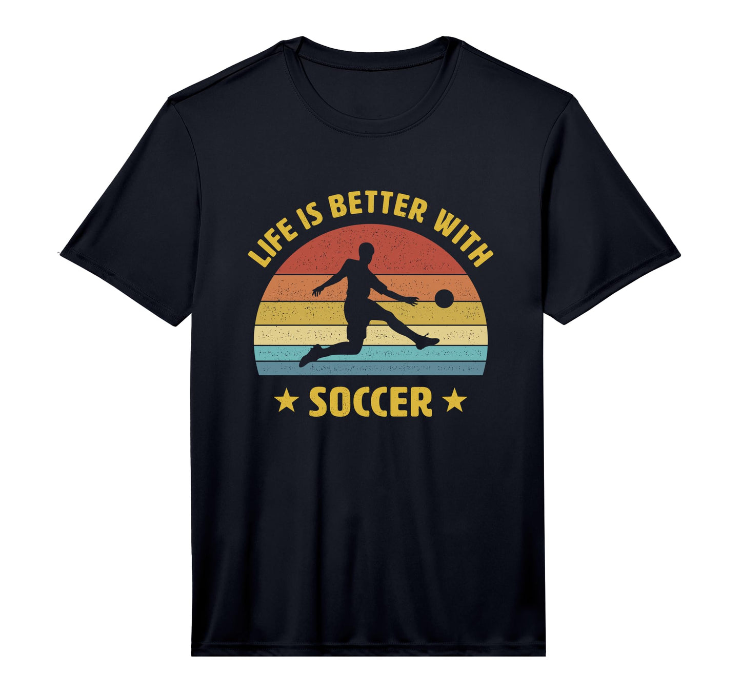 Life Is Better Soccer Next Game T-Shirt - Fun Novelty Design for Adults - T-Shirt, Sweatshirt, Hoodie