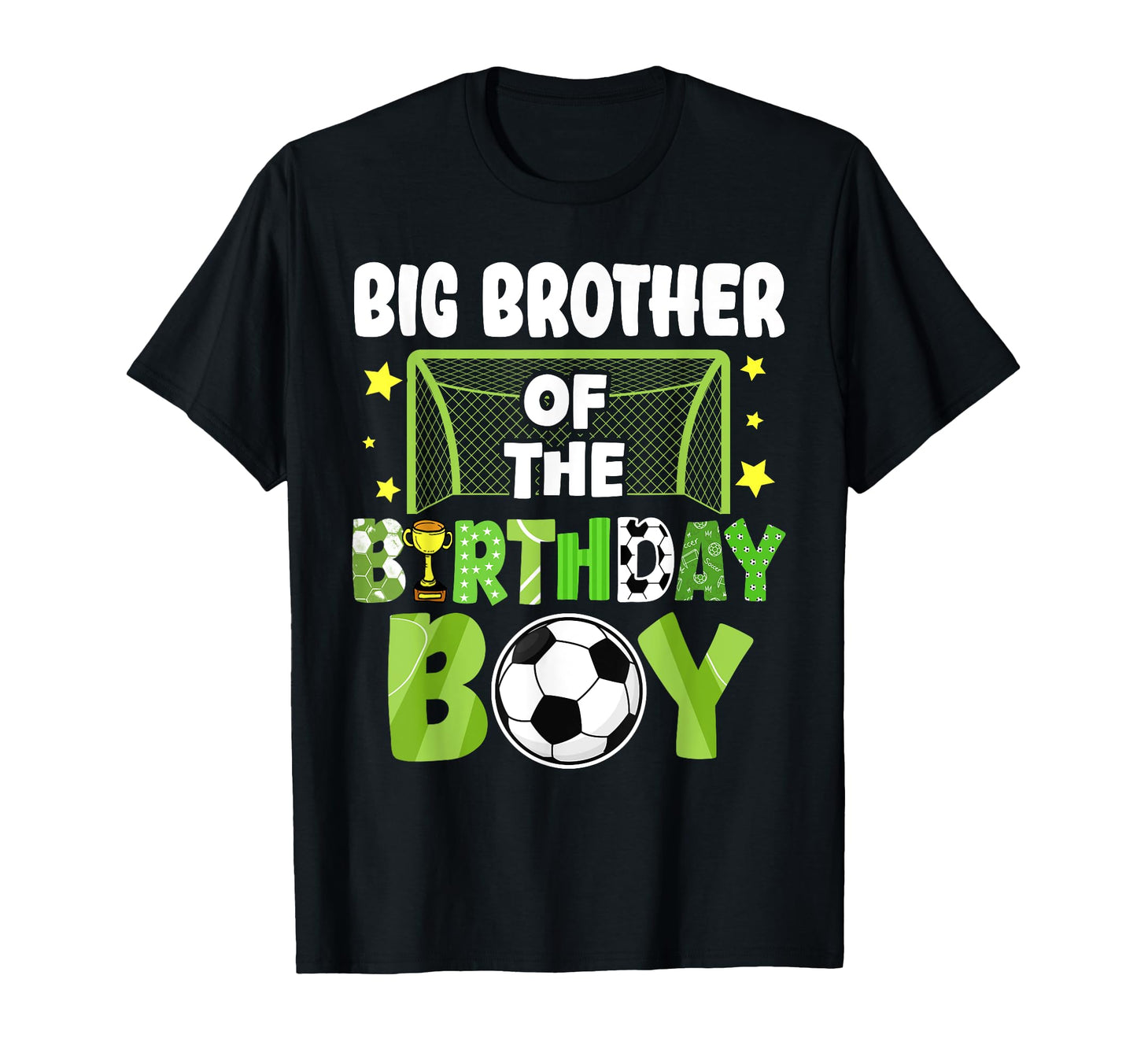 Soccer Big Brother Birthday Party T-Shirt - Trendy Graphic Men Women - T-Shirt, Sweatshirt, Hoodie