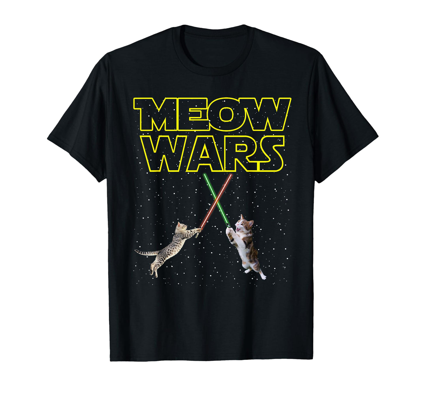 Meow Wars Cat Funny Gifts Cats Lovers T T-Shirt - Streetwear Style Unisex - T-Shirt, Sweatshirt, Hoodie