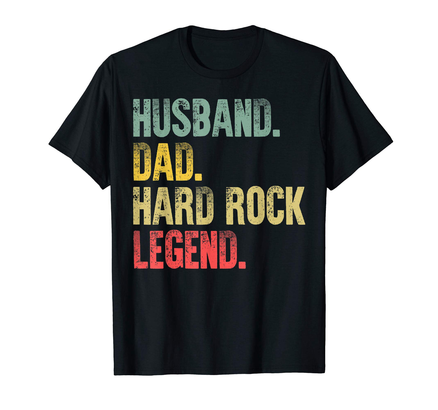 Mens Gift Husband Dad Hard Rock Legend T-Shirt - Trendy Graphic Unisex - T-Shirt, Sweatshirt, Hoodie