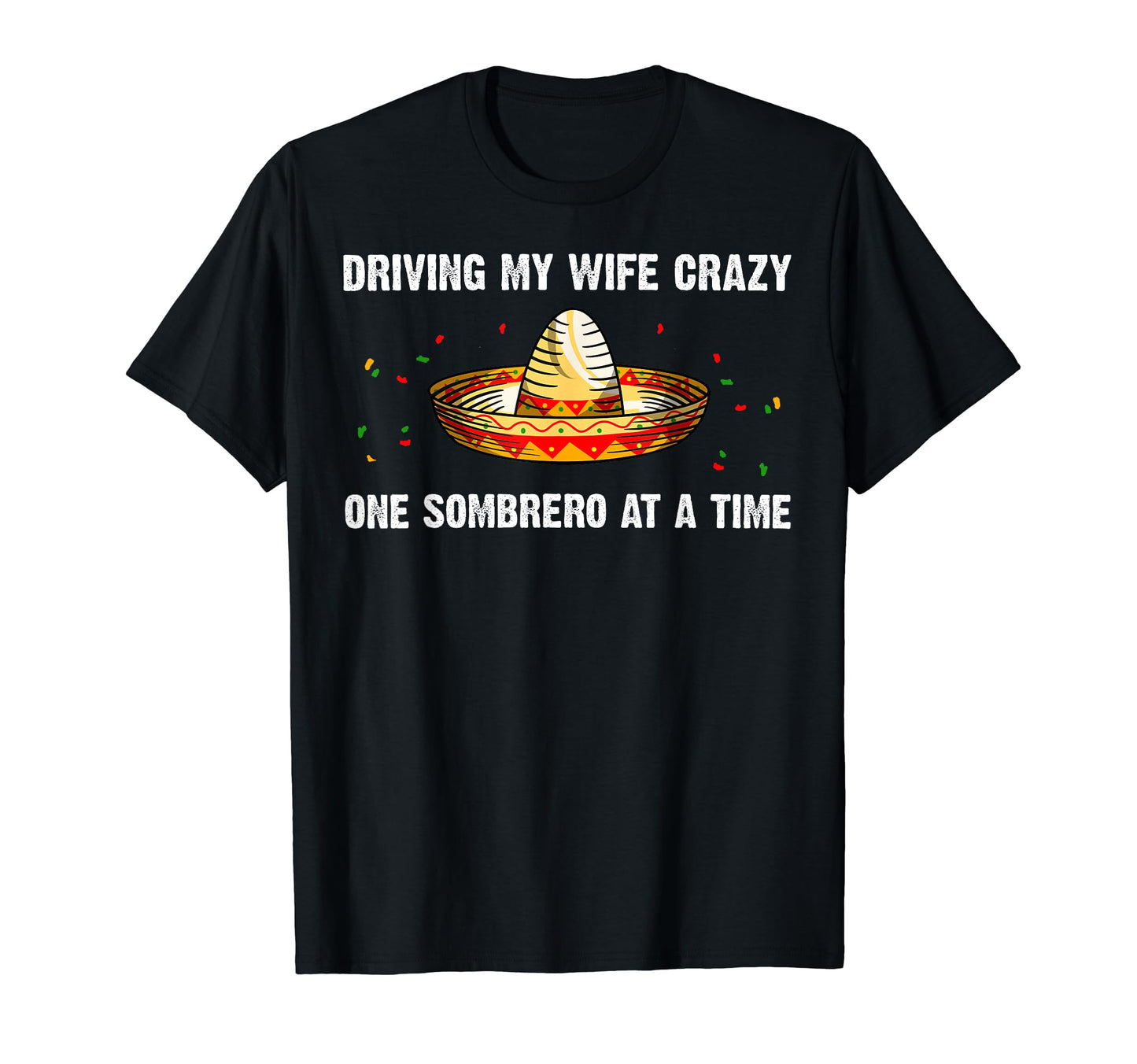 Sombrero Dad Cinco De Mayo Mexican T-Shirt - Graphic Print Men Women - T-Shirt, Sweatshirt, Hoodie