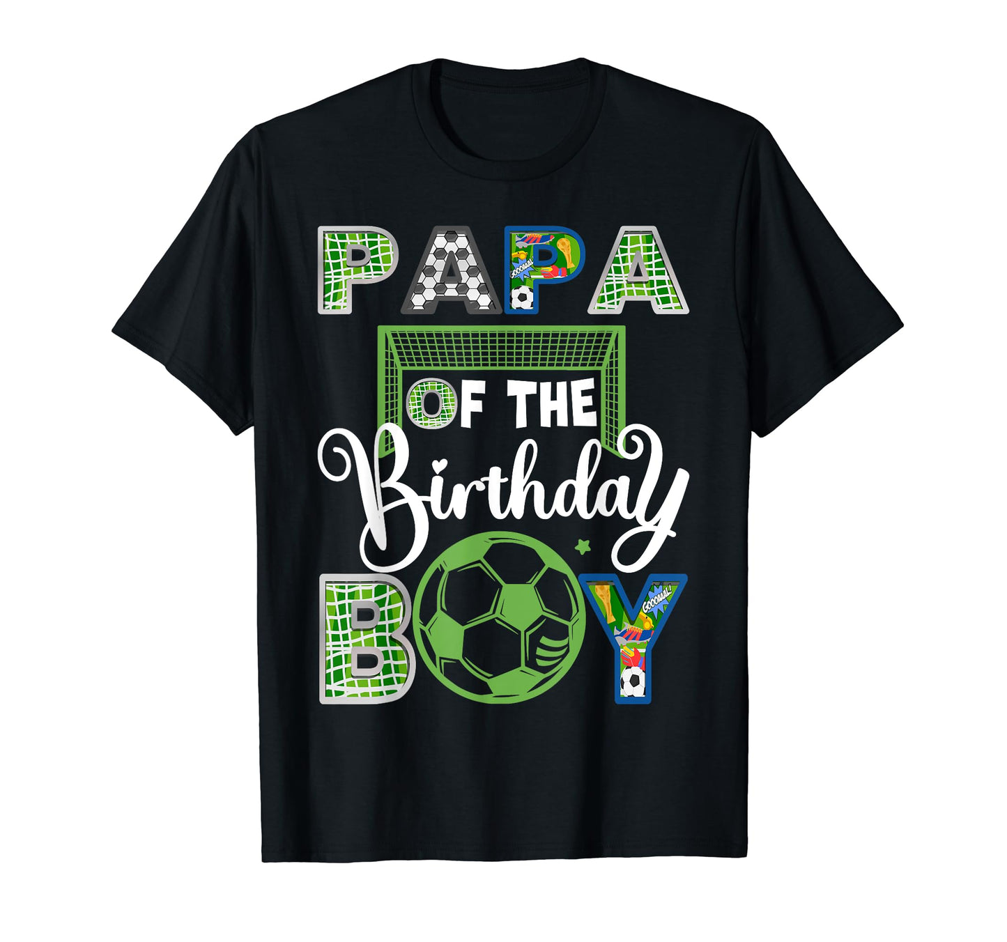 Papa Birthday Soccer Baller Birthday T-Shirt - Unique Graphic Unisex - T-Shirt, Sweatshirt, Hoodie