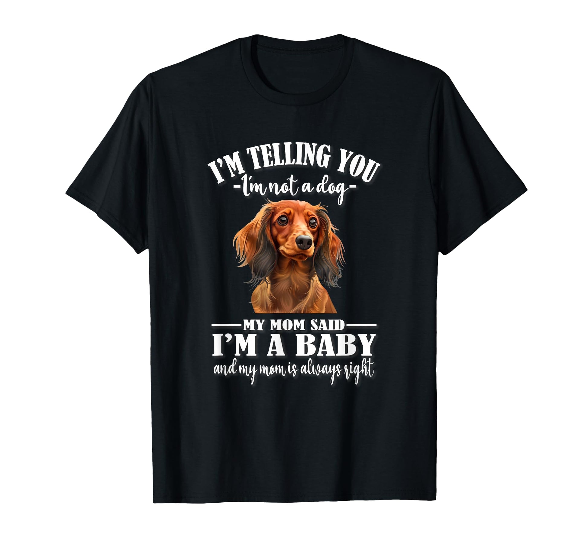 Womens Mom Says Im Long Haired T-Shirt - Trendy Graphic Men Women - T-Shirt, Sweatshirt, Hoodie
